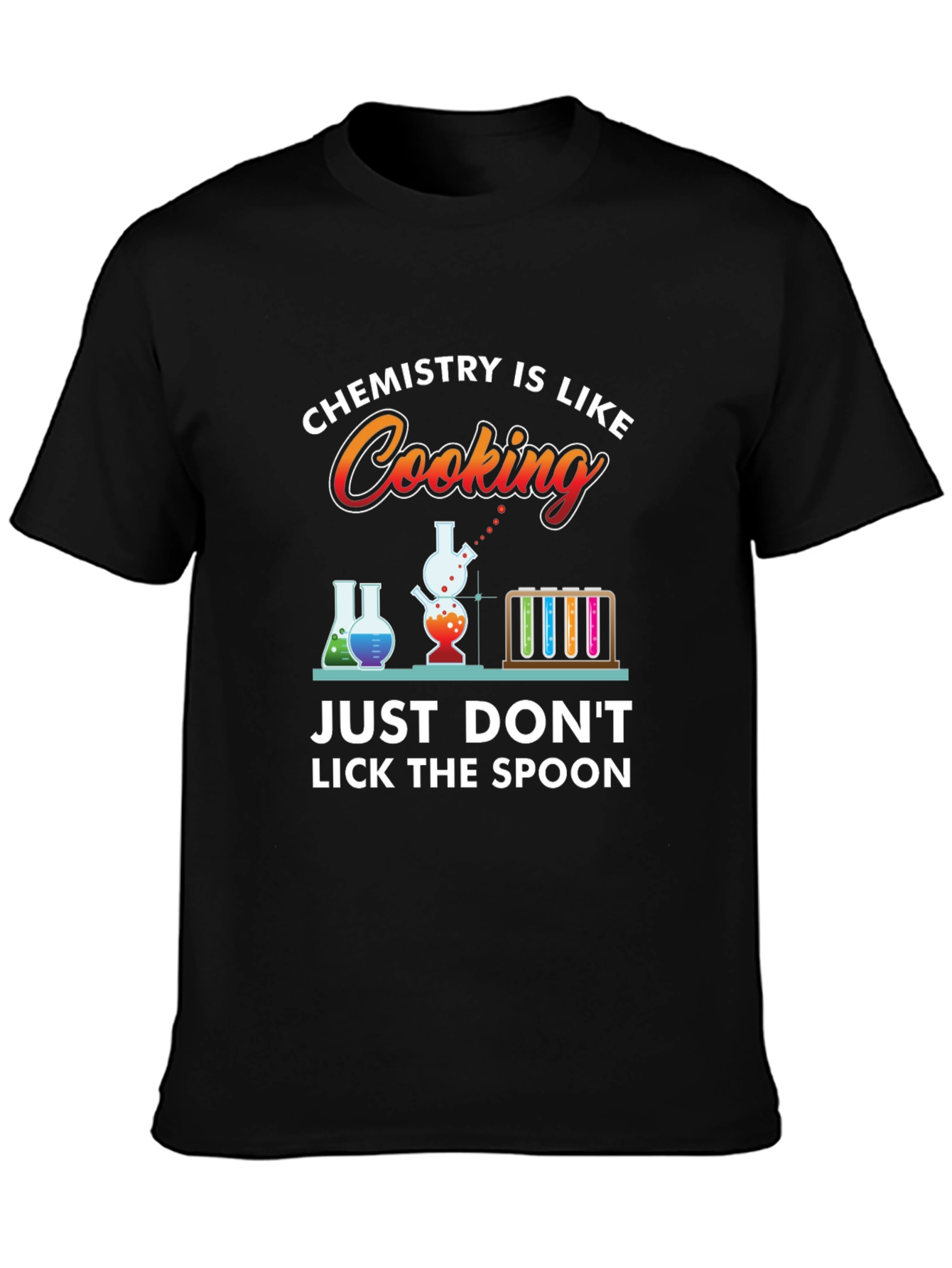 Chemistry Cooking T-Shirt: Dont Lick the Spoon!