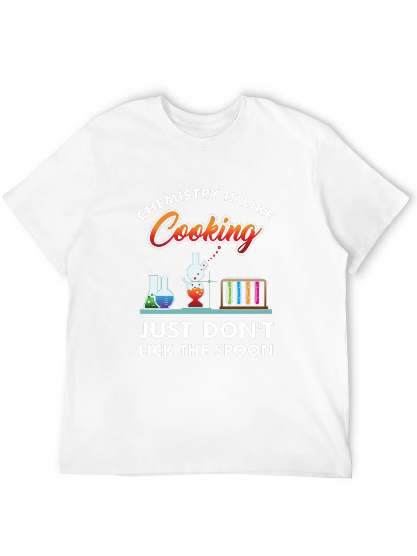 Chemistry Cooking T-Shirt: Dont Lick the Spoon!