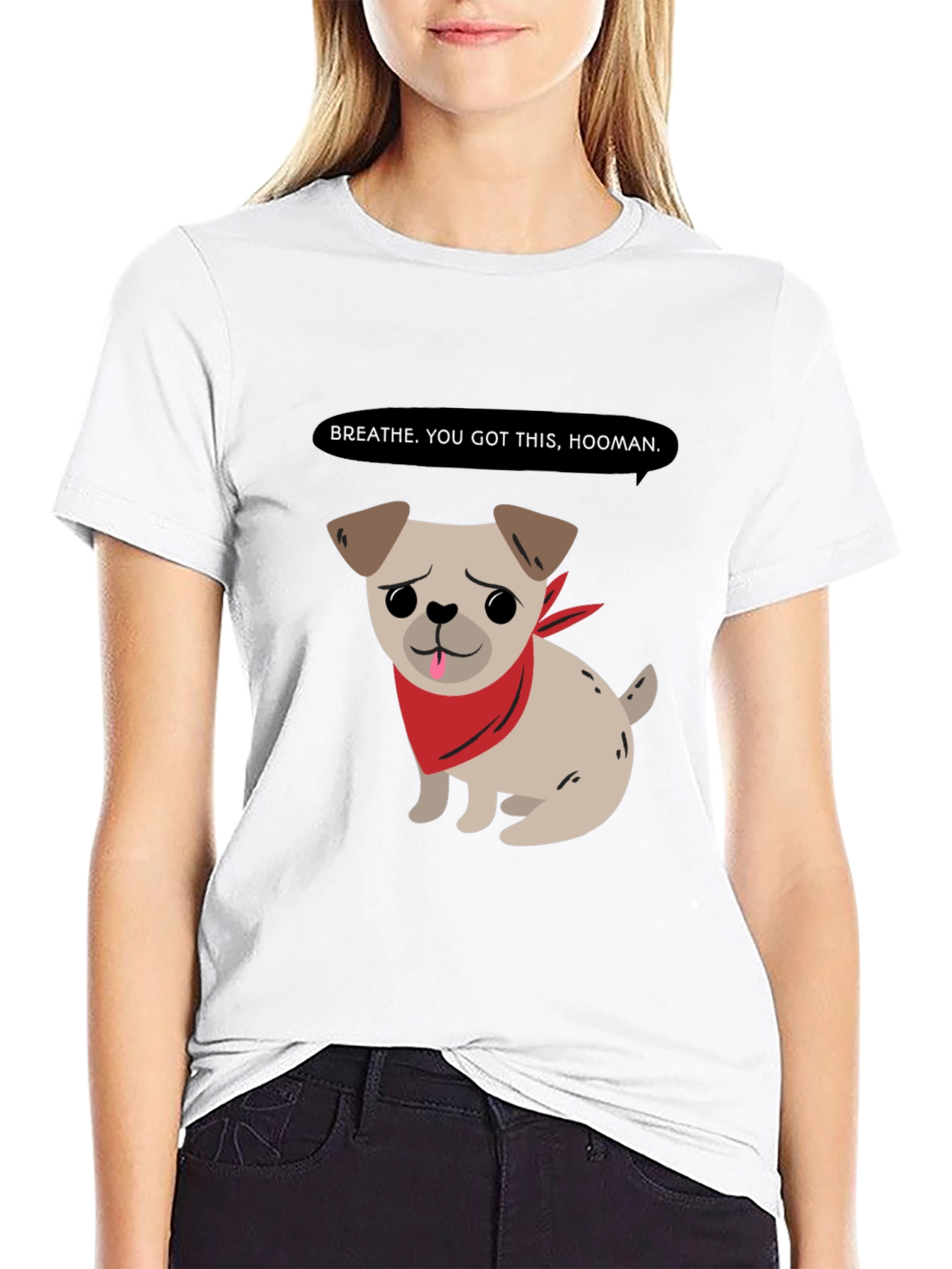 Motivational Pug T-Shirt - Breathe You Got This!