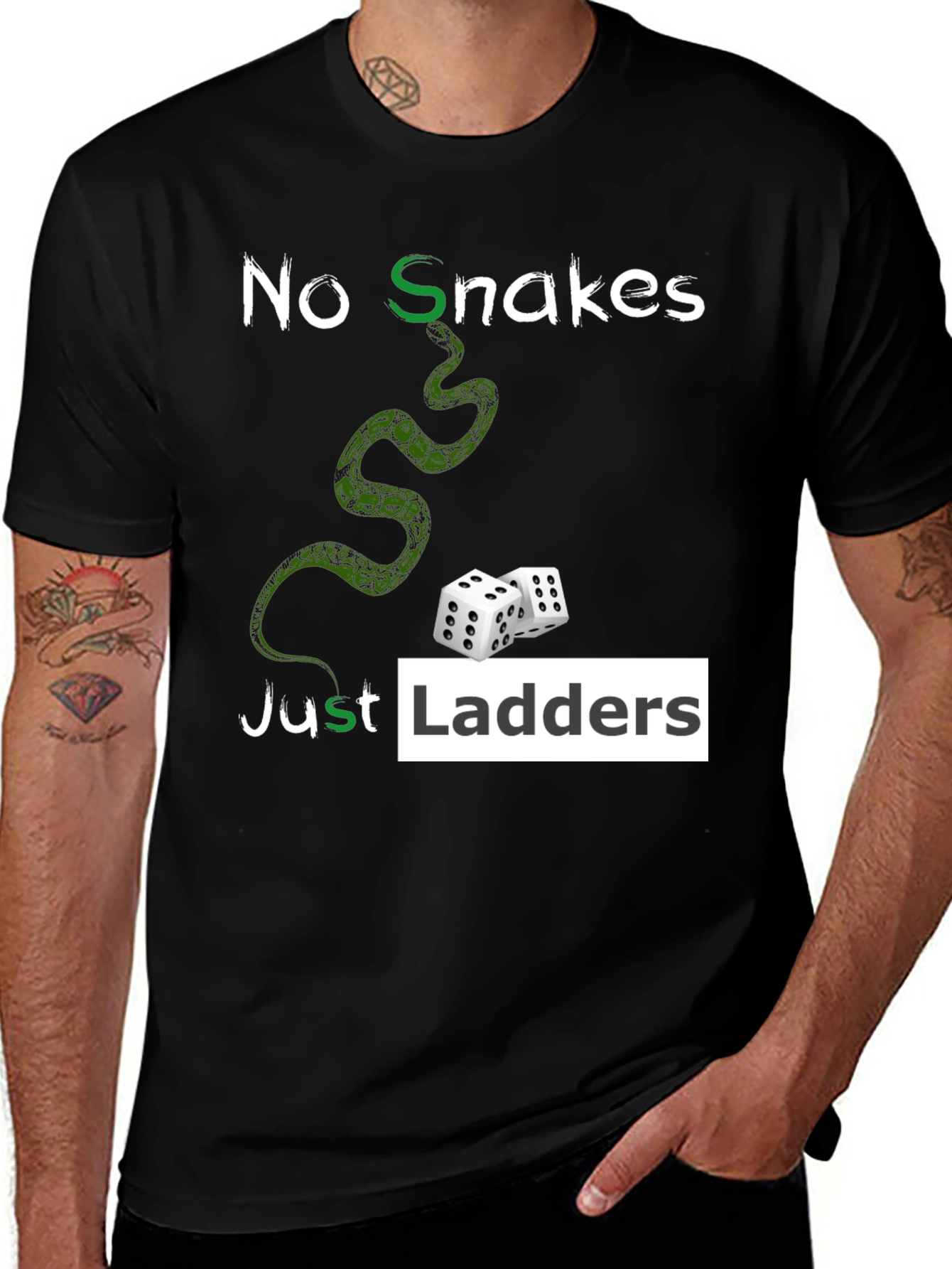 No Snakes Just Ladders Graphic T-Shirt