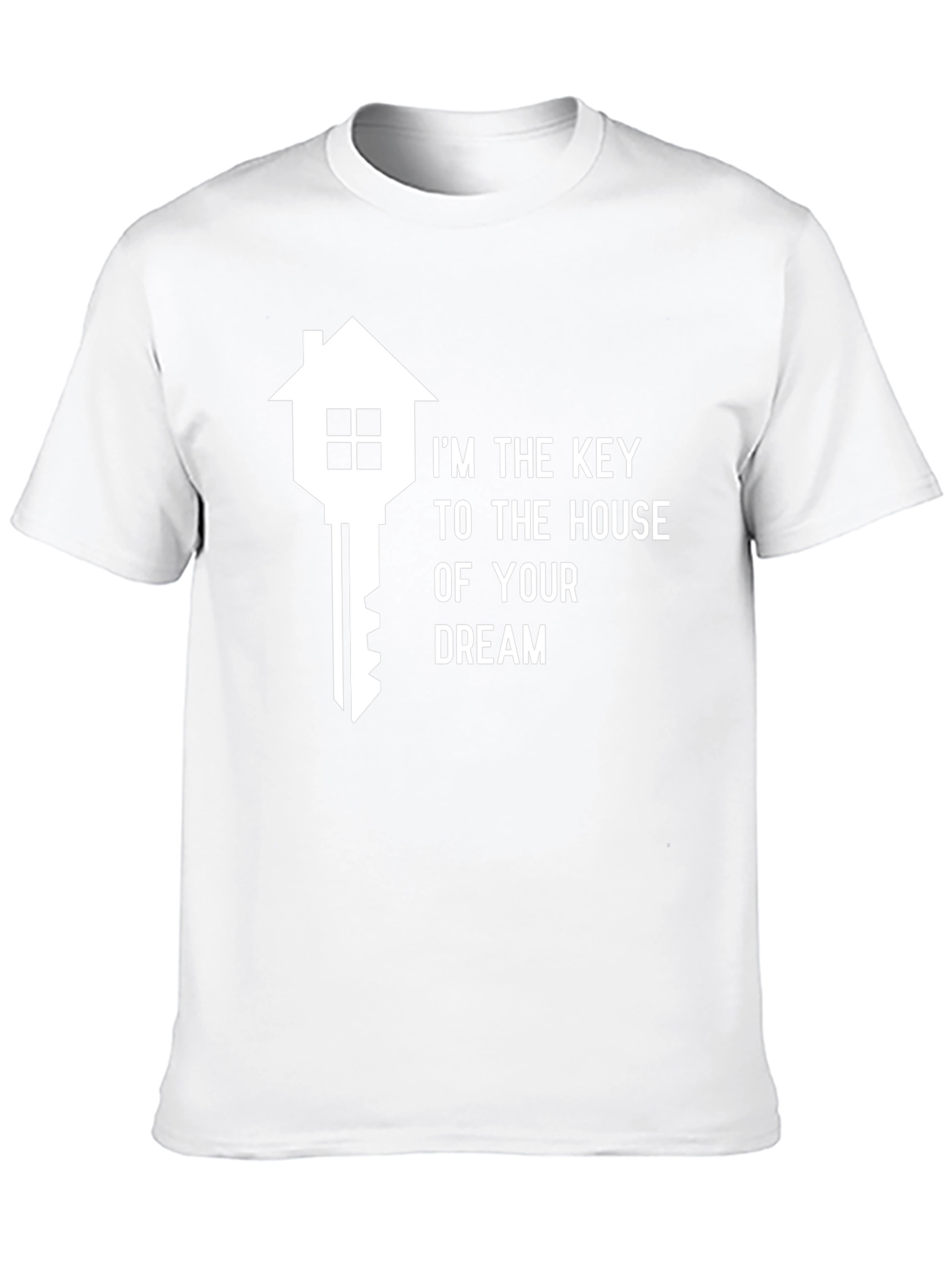 Realtor T-Shirt: Key to Your Dream Home