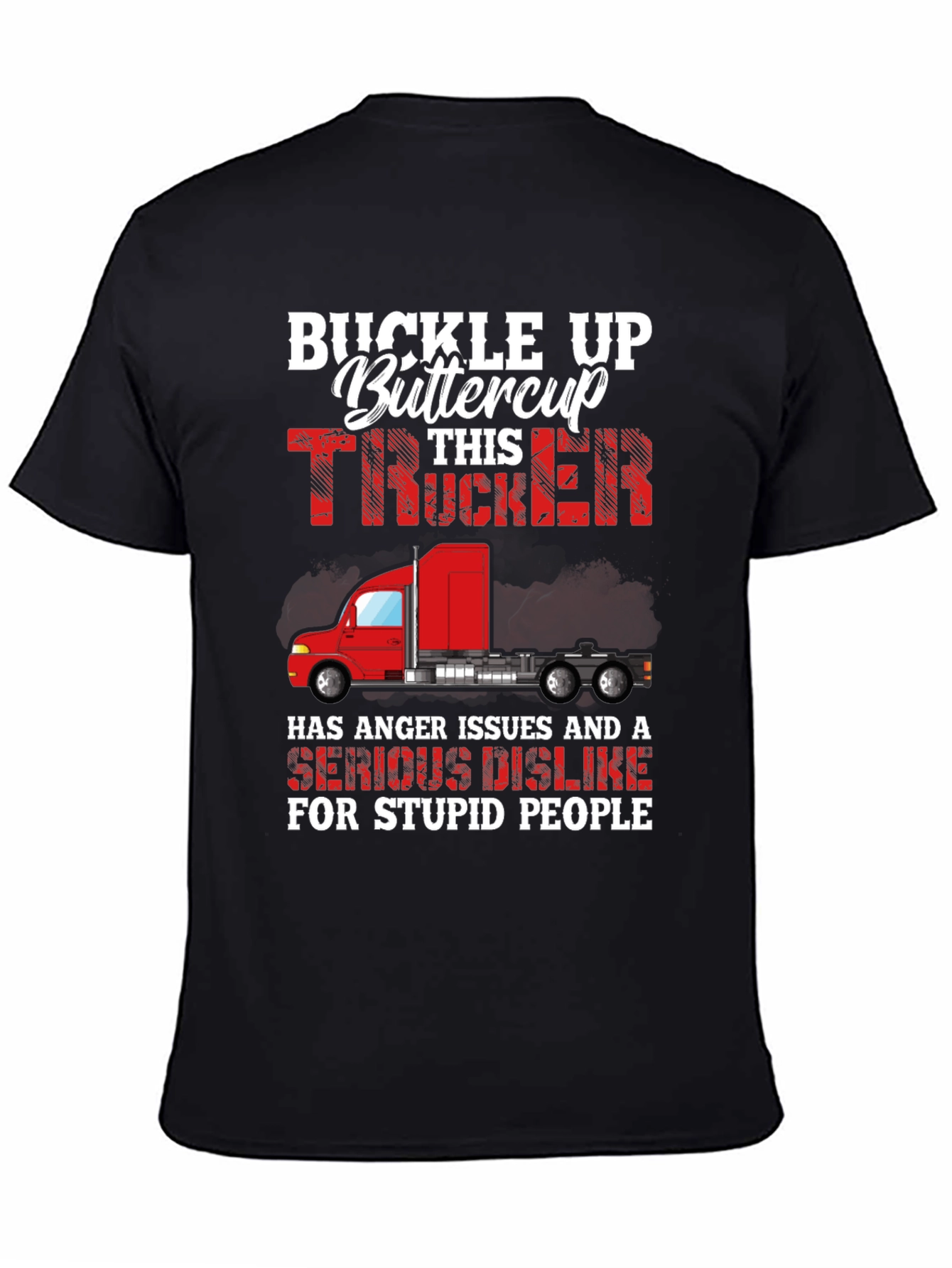 Buckle Up Trucker Graphic Tee