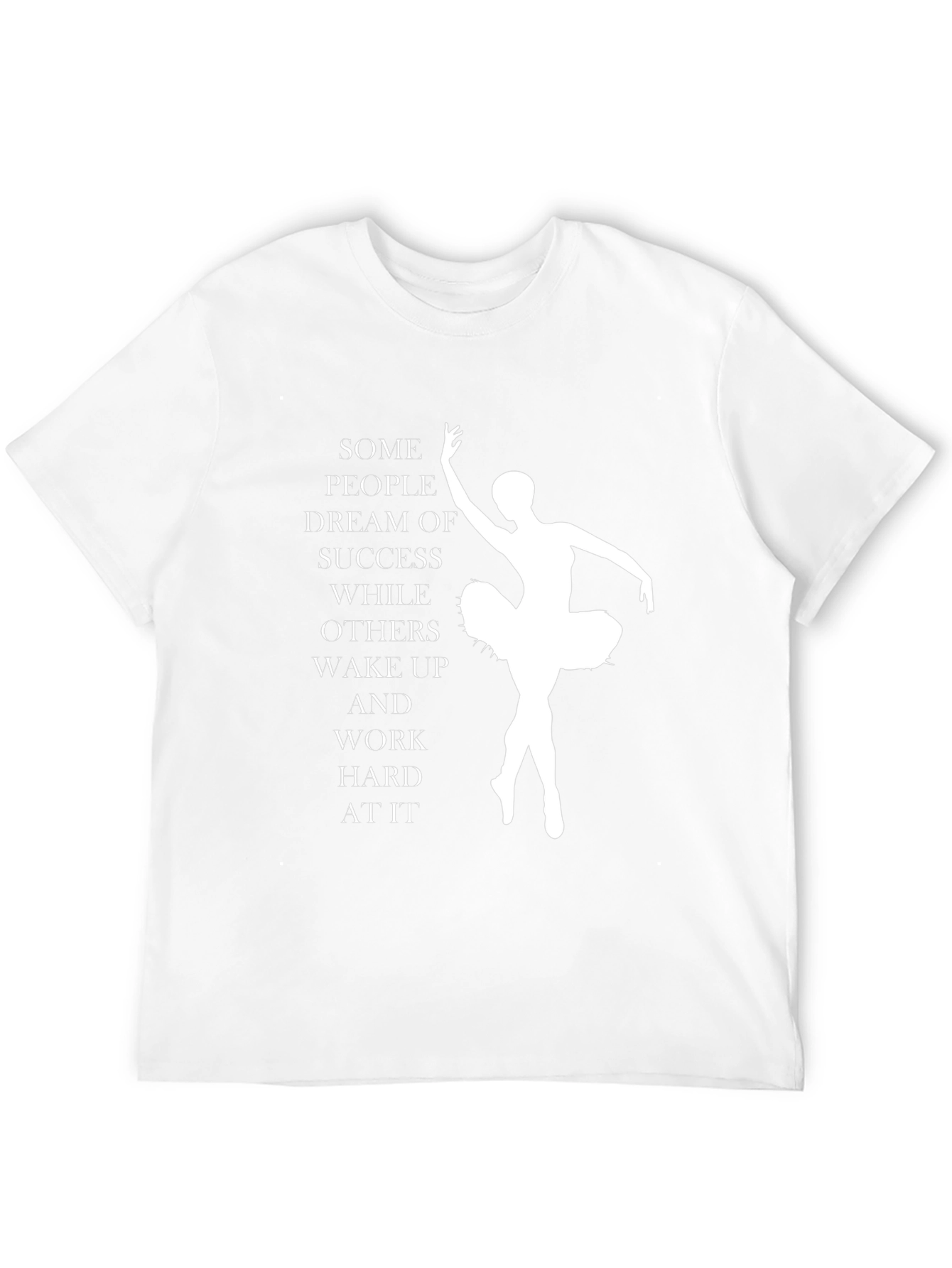 Inspirational Ballerina T-Shirt