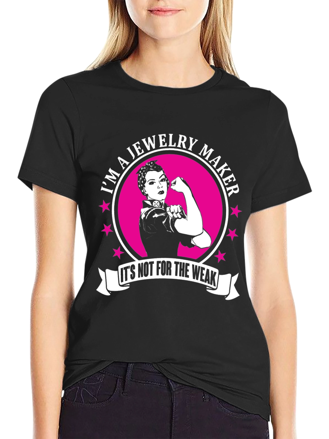 Jewelry Maker Strong Woman T-Shirt
