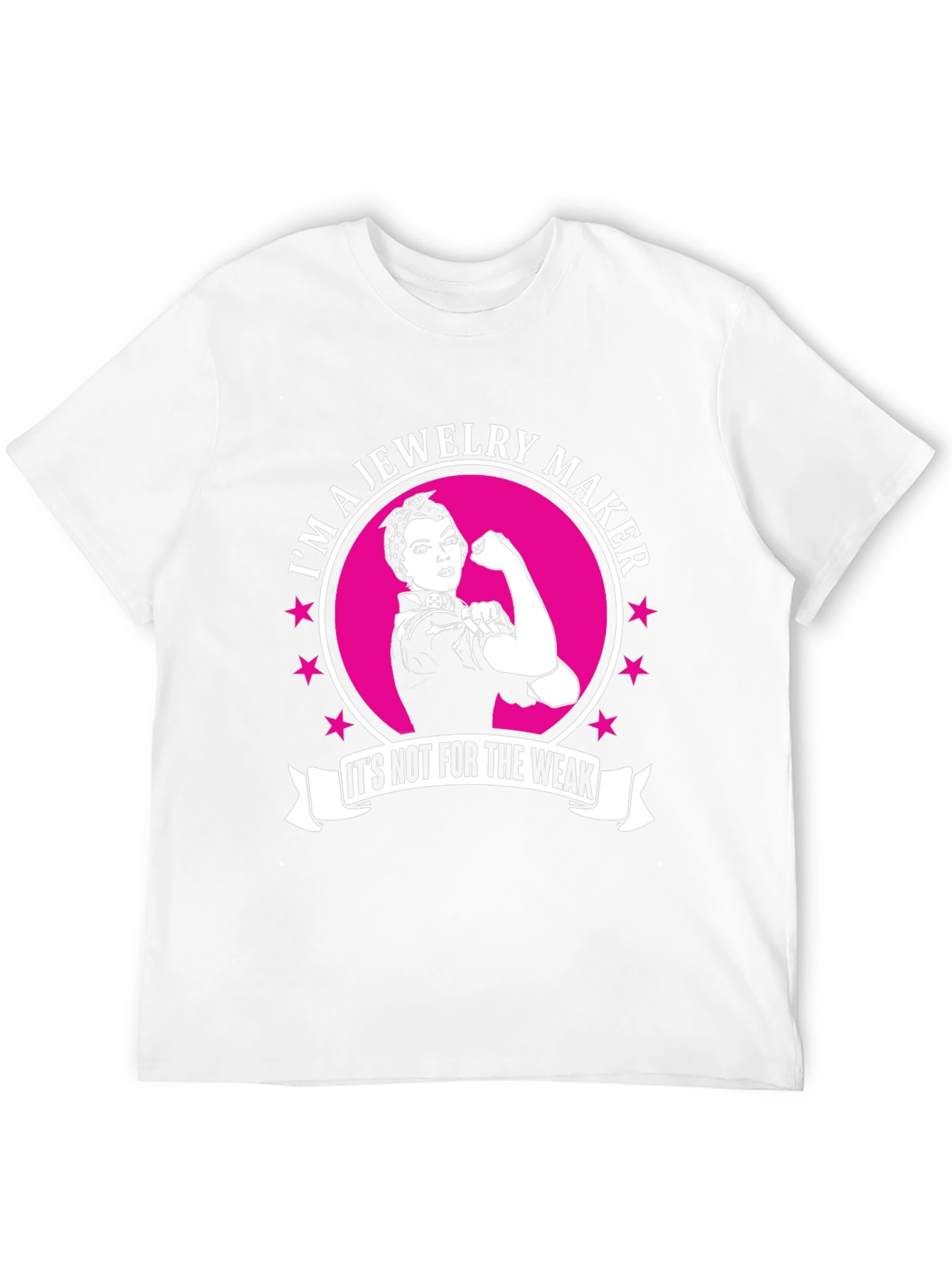 Jewelry Maker Strong Woman T-Shirt