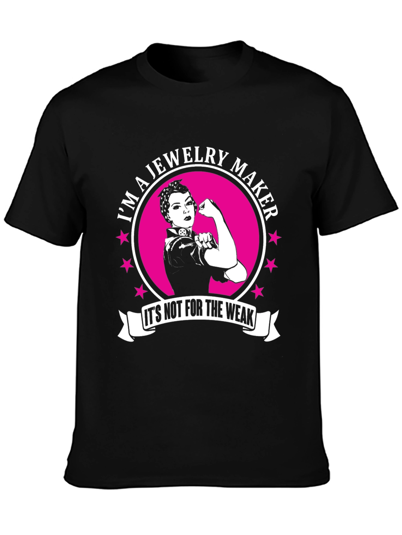 Jewelry Maker Strong Woman T-Shirt