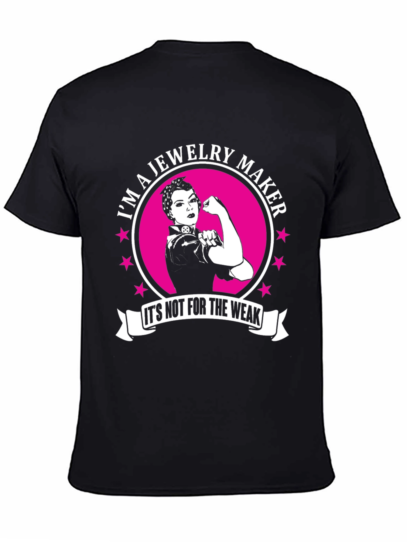 Jewelry Maker Strong Woman T-Shirt