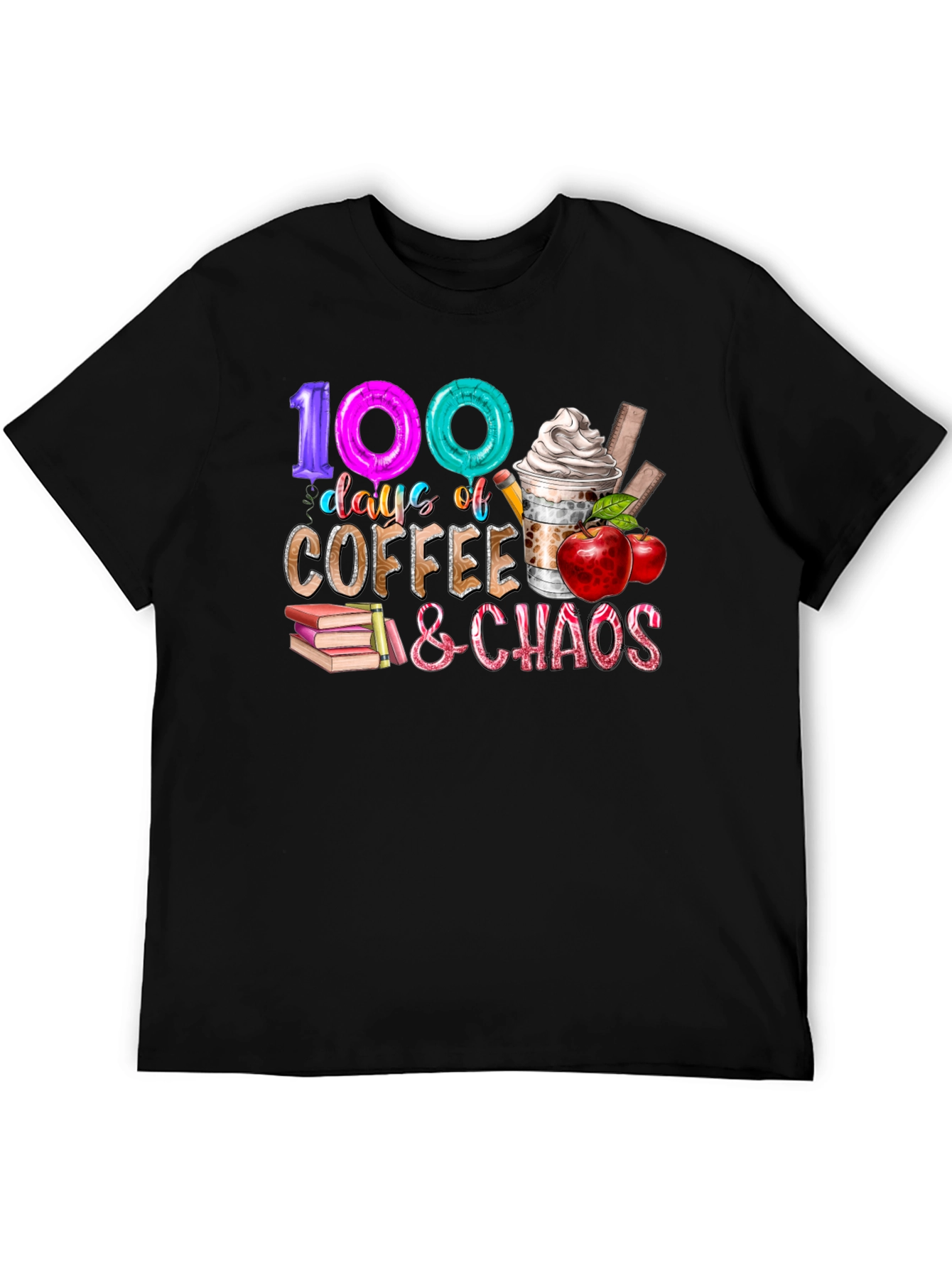 100 Days Coffee and Chaos T-Shirt