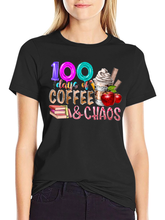 100 Days Coffee and Chaos T-Shirt
