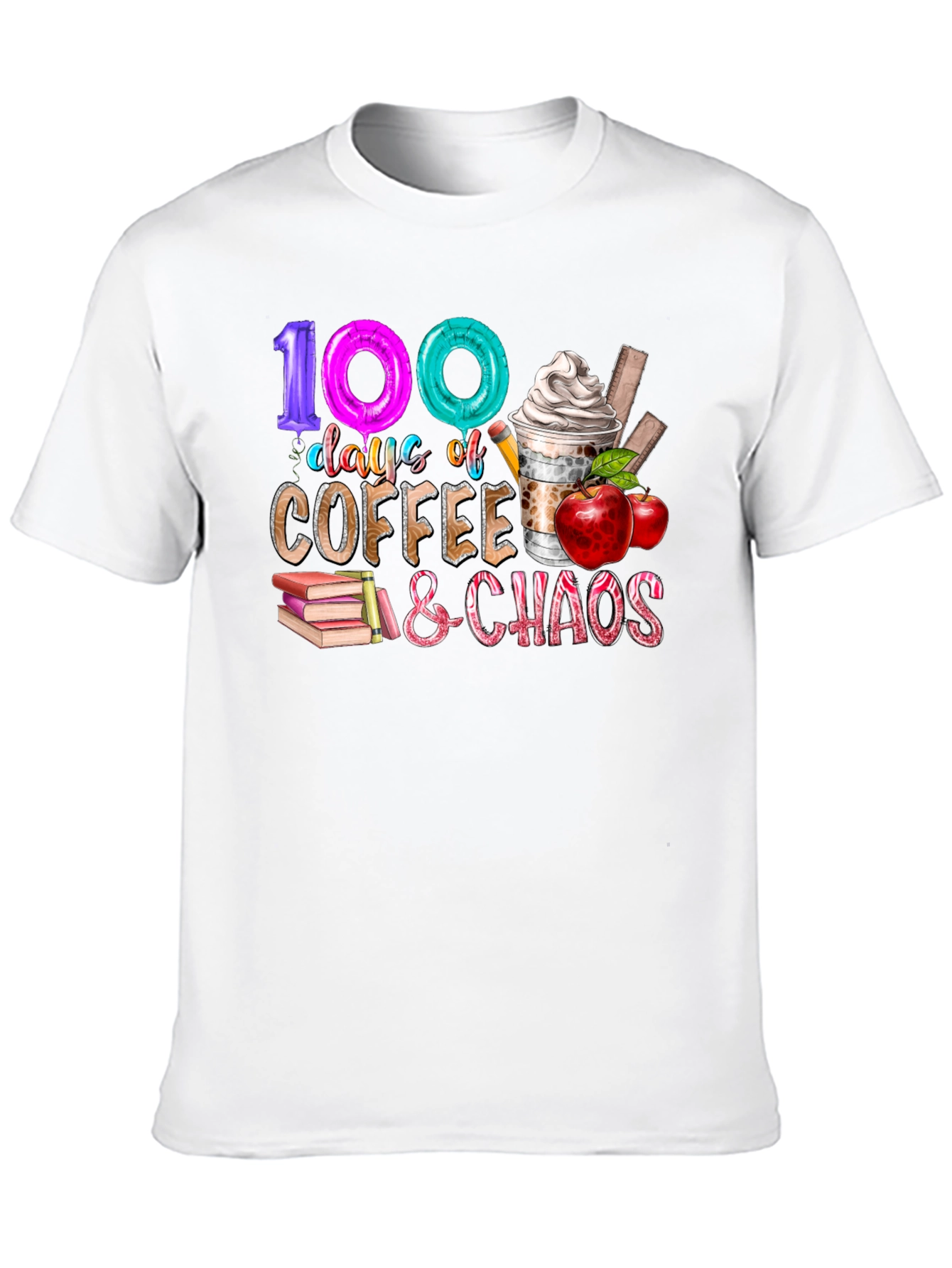 100 Days Coffee and Chaos T-Shirt