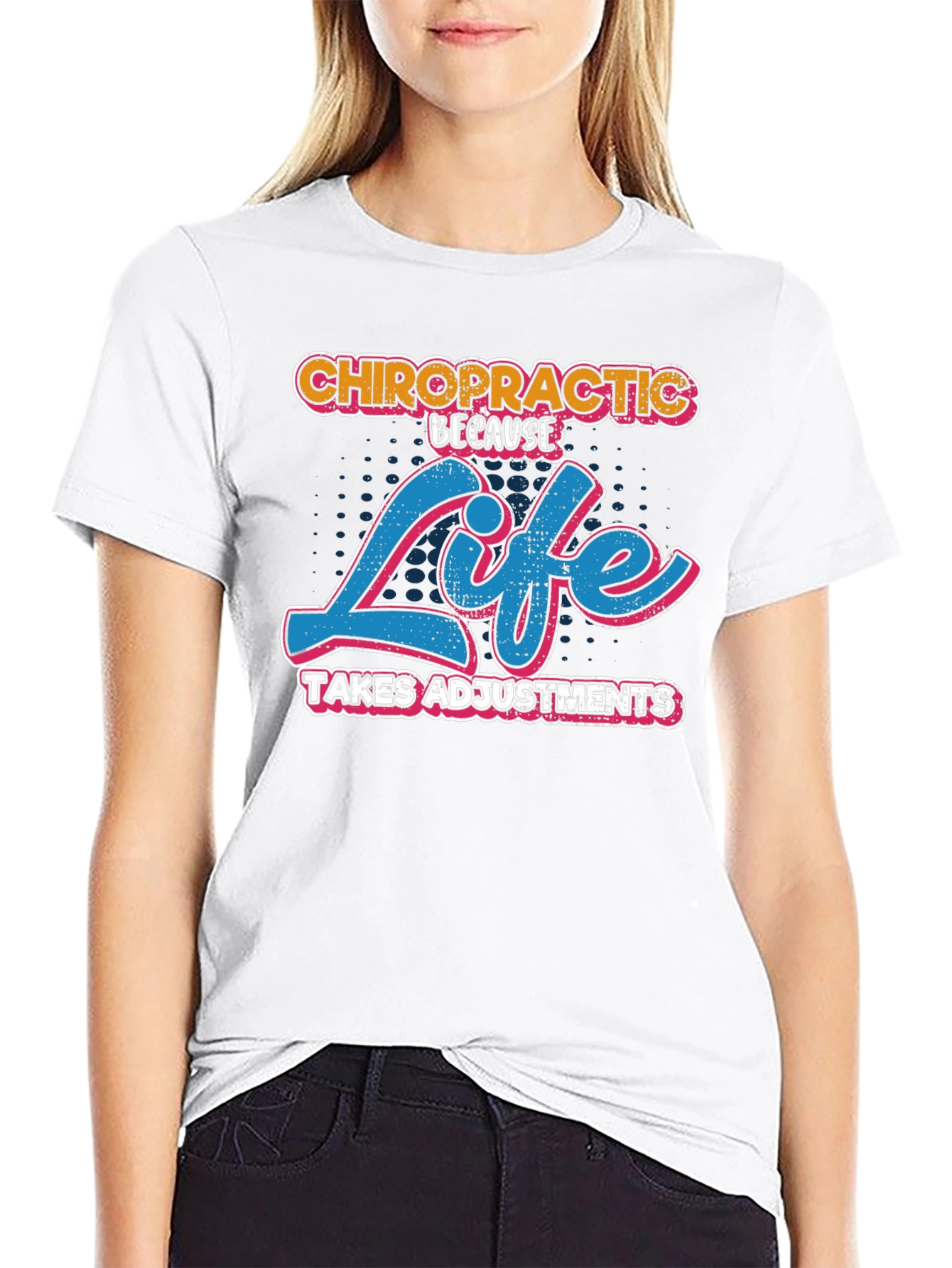 Chiropractic Life Adjustments Graphic Tee
