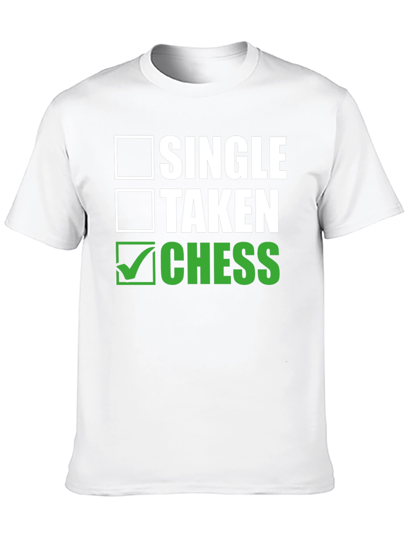 Single Taken Chess T-Shirt - Funny Chess Player Tee