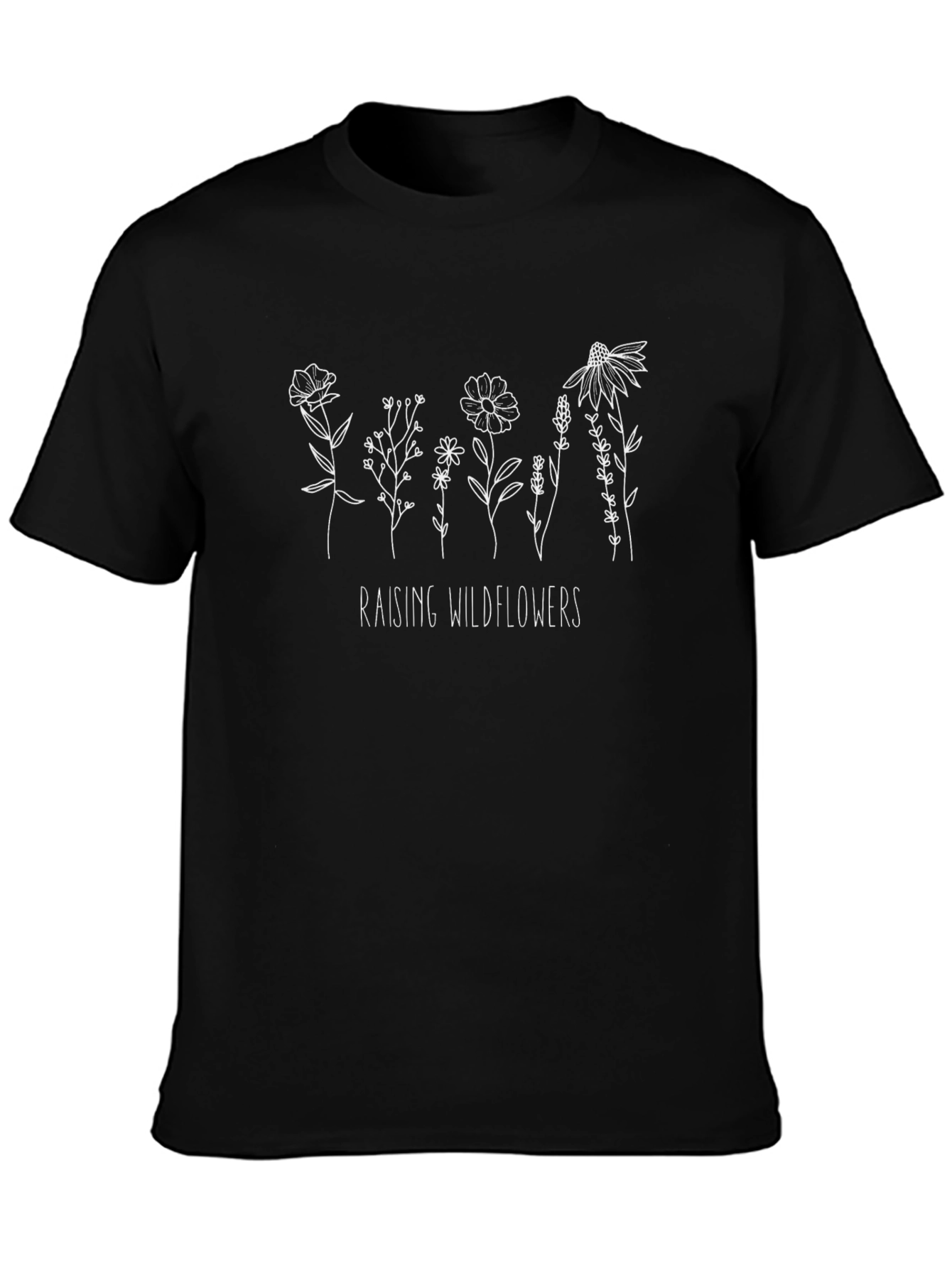 Raising Wildflowers Graphic Tee - Soft Cotton Casual T-Shirt