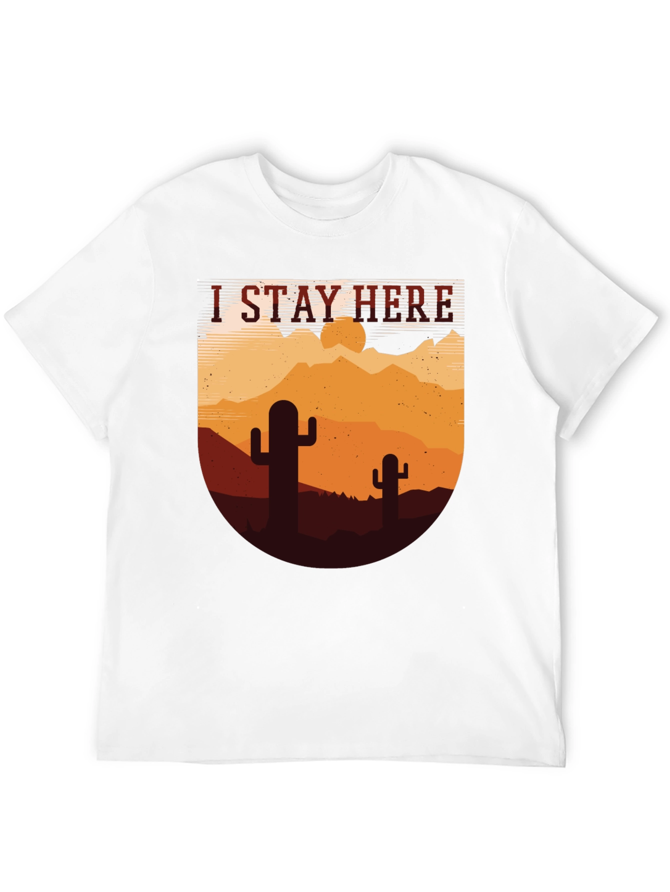 Desert Graphic Tee - I Stay Here