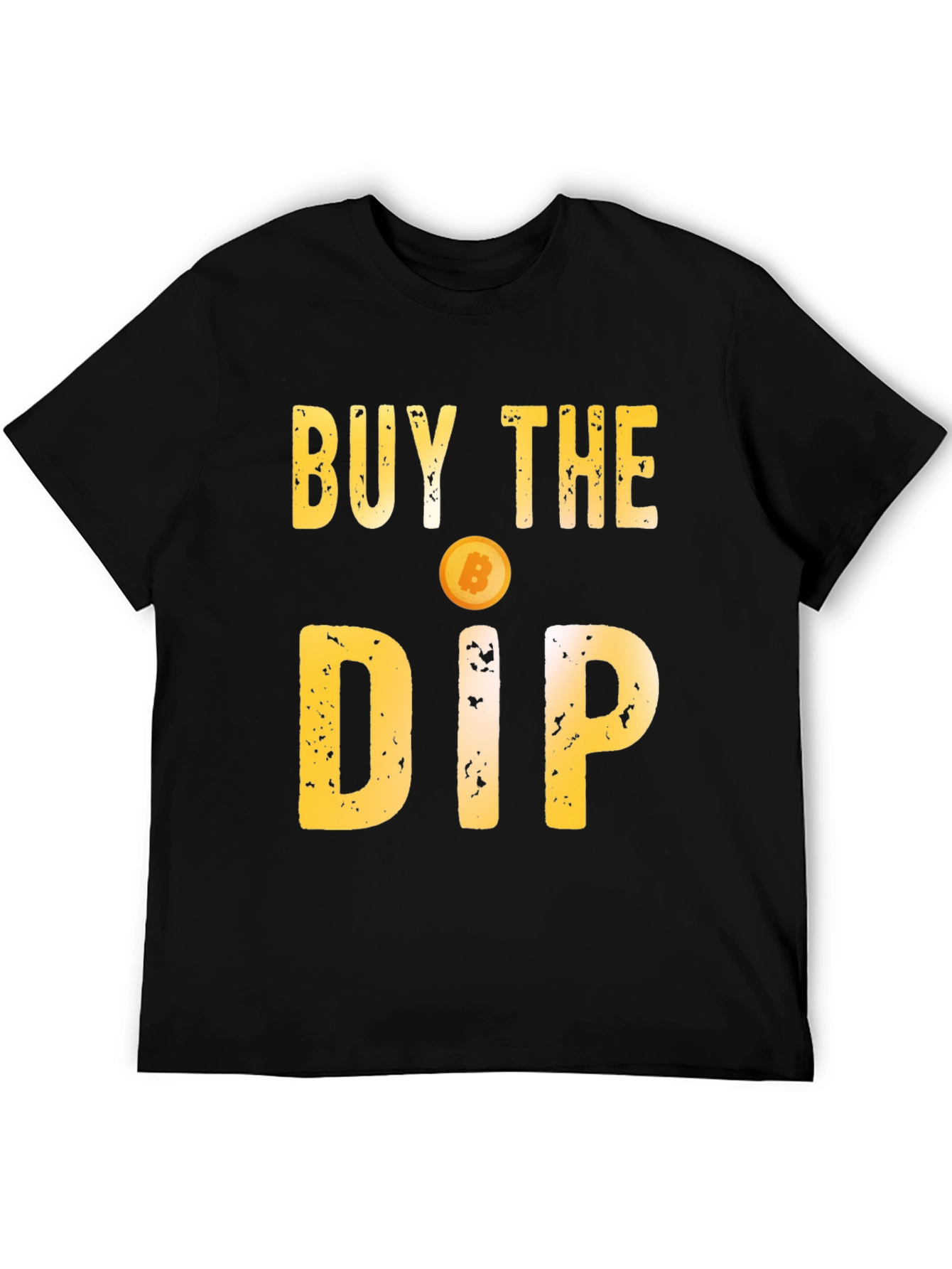 Buy the Dip Bitcoin Crypto T-Shirt