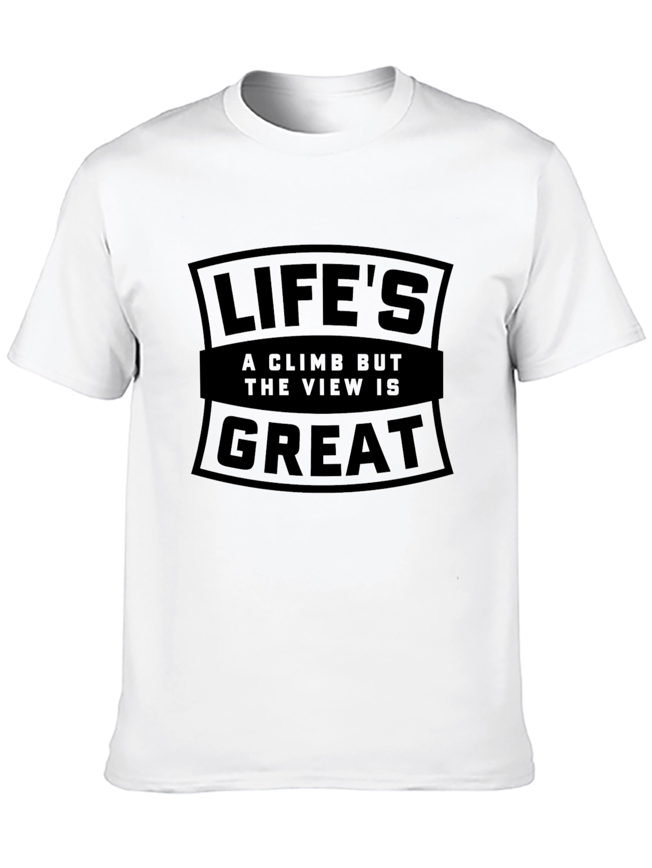 Lifes a Climb T-Shirt - Inspiring Graphic Tee