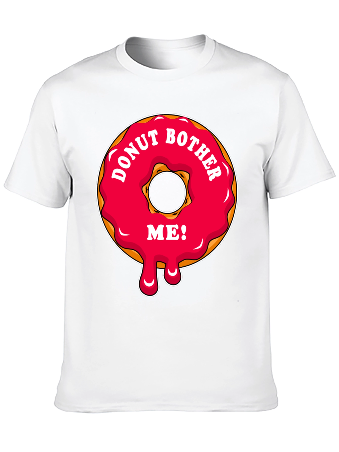 Donut Bother Me T-Shirt - Funny Graphic Tee