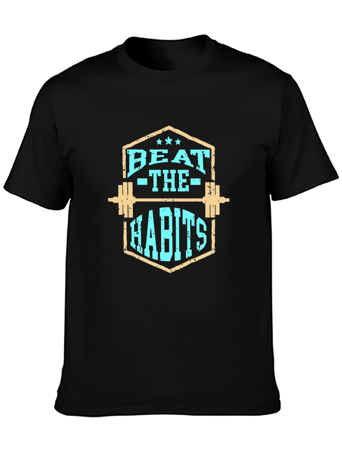Beat The Habits Fitness T-Shirt