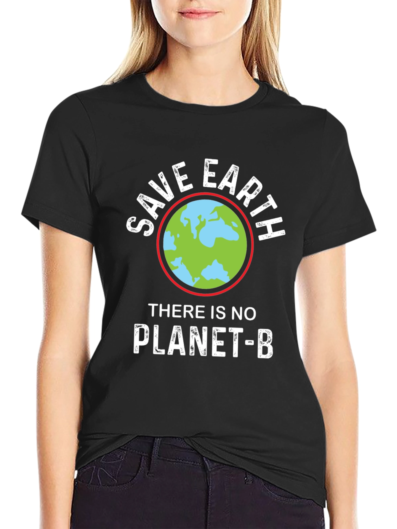 Save Earth T-Shirt - No Planet B