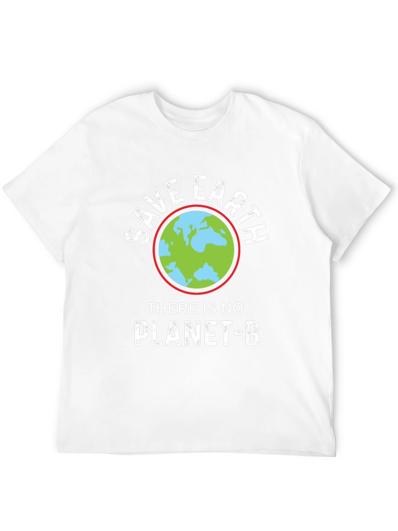 Save Earth T-Shirt - No Planet B
