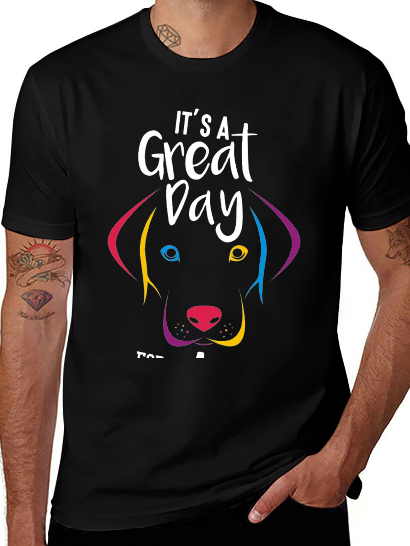 Its a Great Day Dog T-Shirt