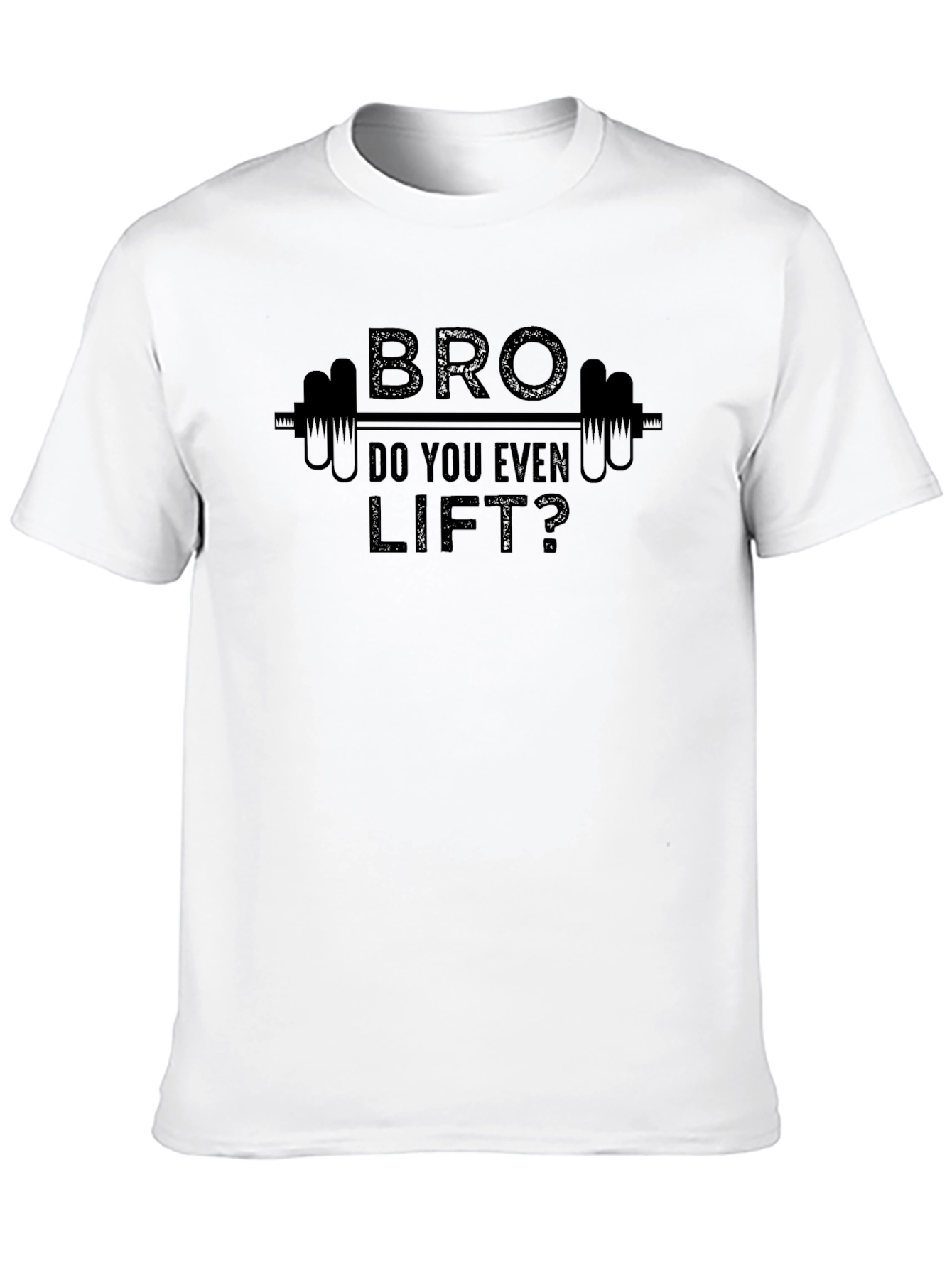 Bro Do You Even Lift? Black T-Shirt