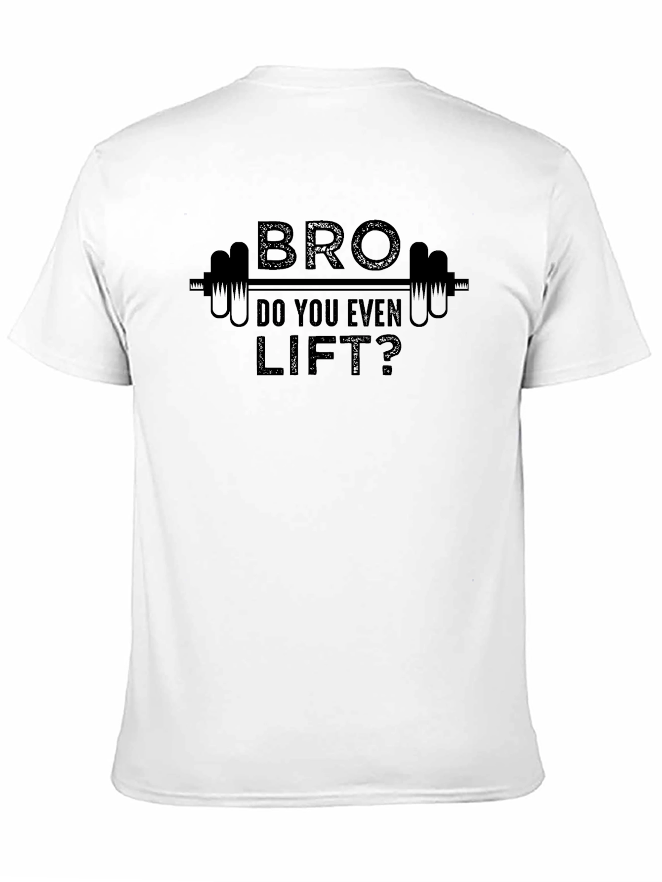 Bro Do You Even Lift? Black T-Shirt