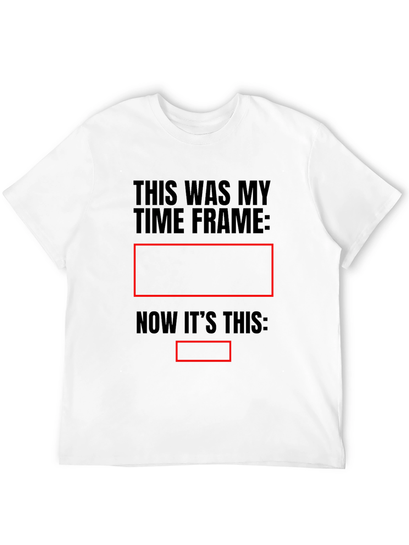 Humorous Time Frame T-Shirt