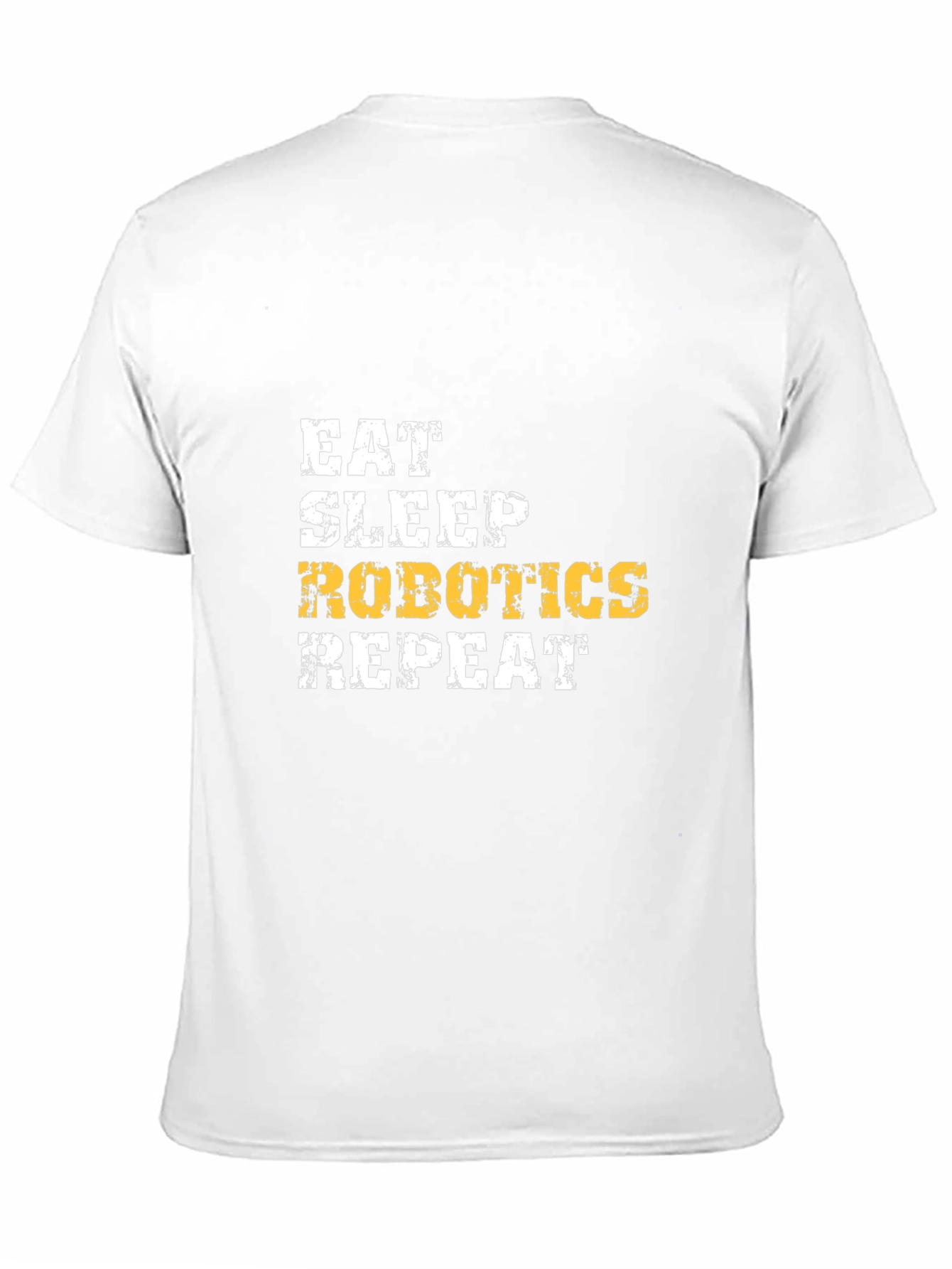 Eat Sleep Robotics Repeat Graphic Tee