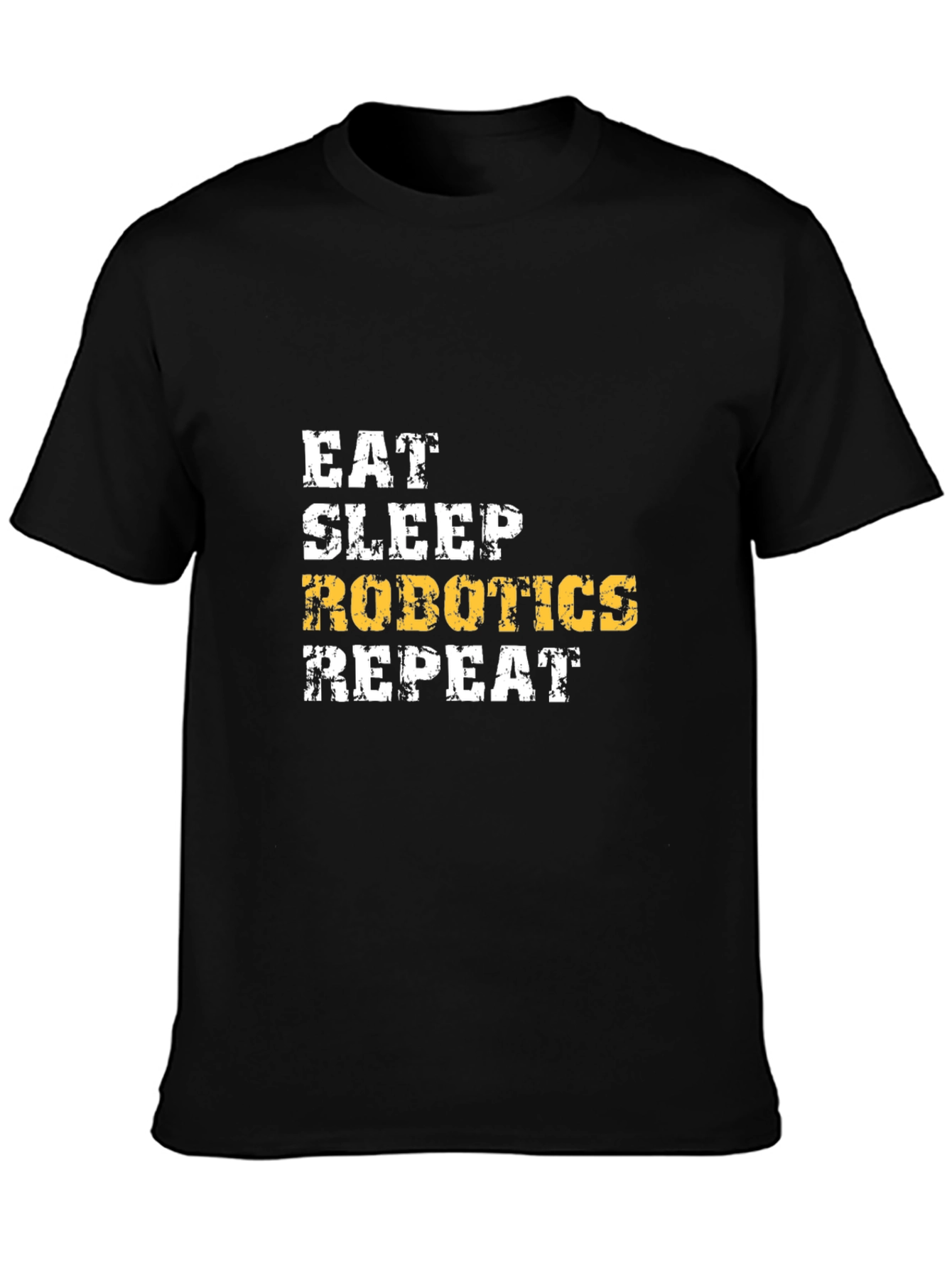 Eat Sleep Robotics Repeat Graphic Tee