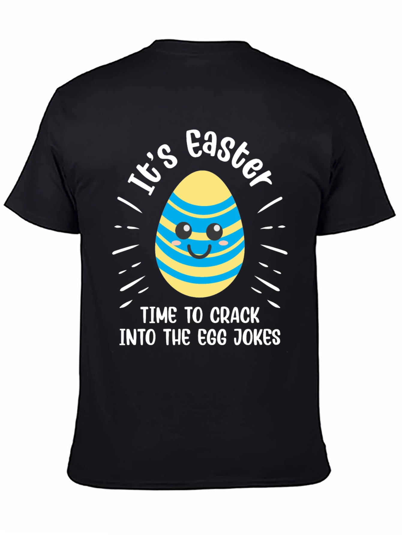 Its Easter Egg Jokes T-Shirt