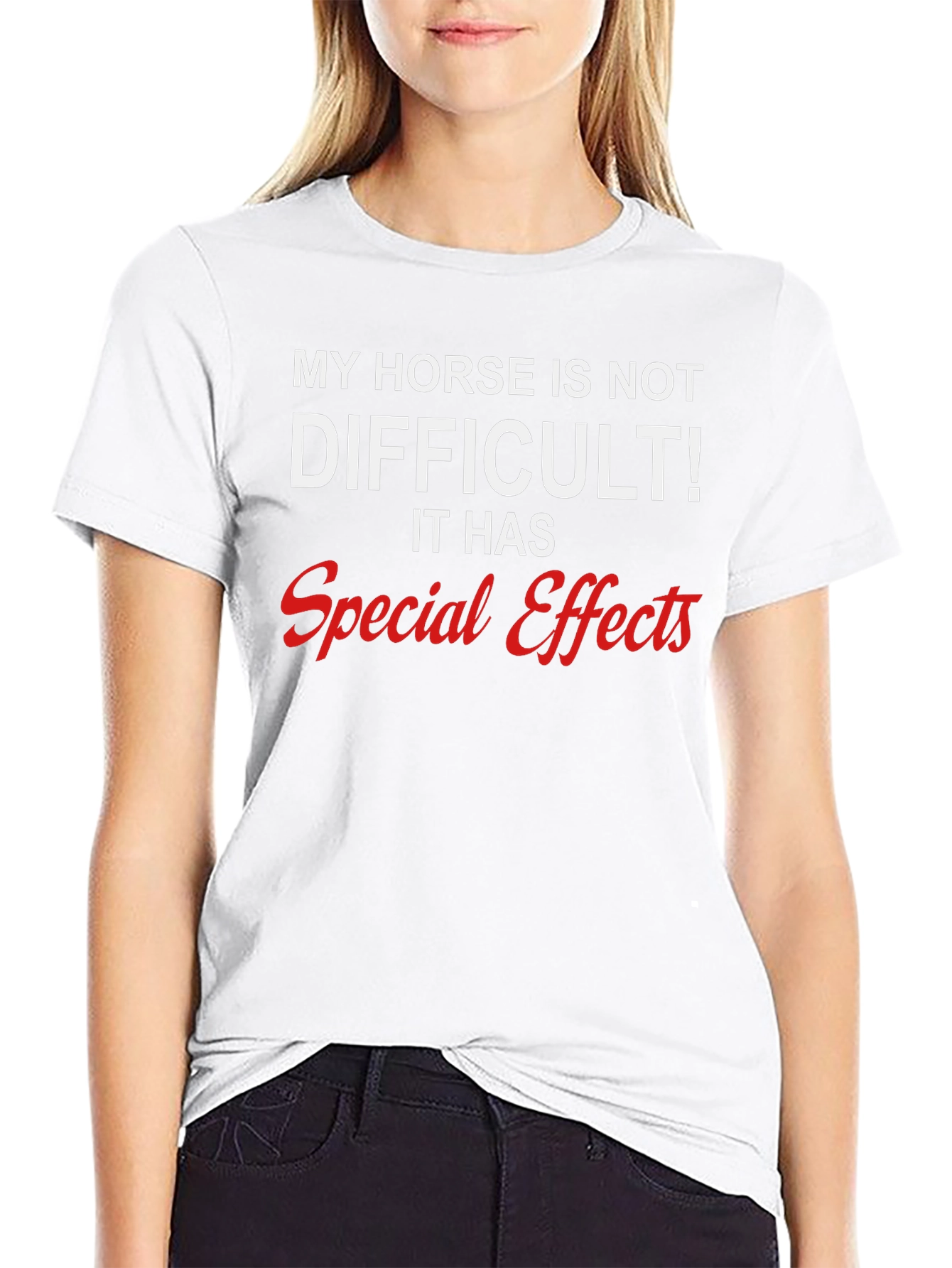 Funny Horse T-Shirt - Special Effects