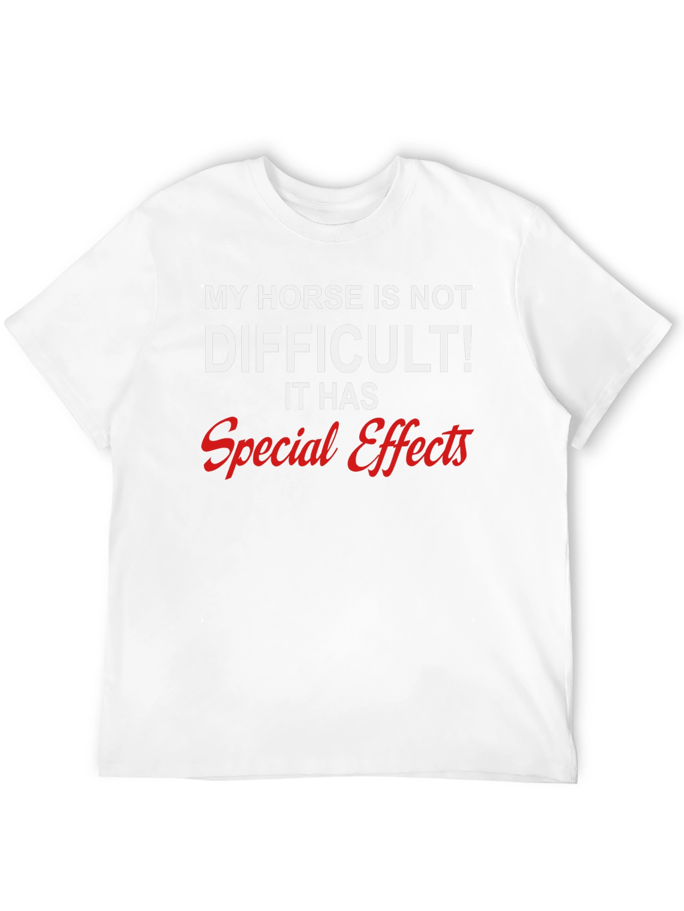Funny Horse T-Shirt - Special Effects