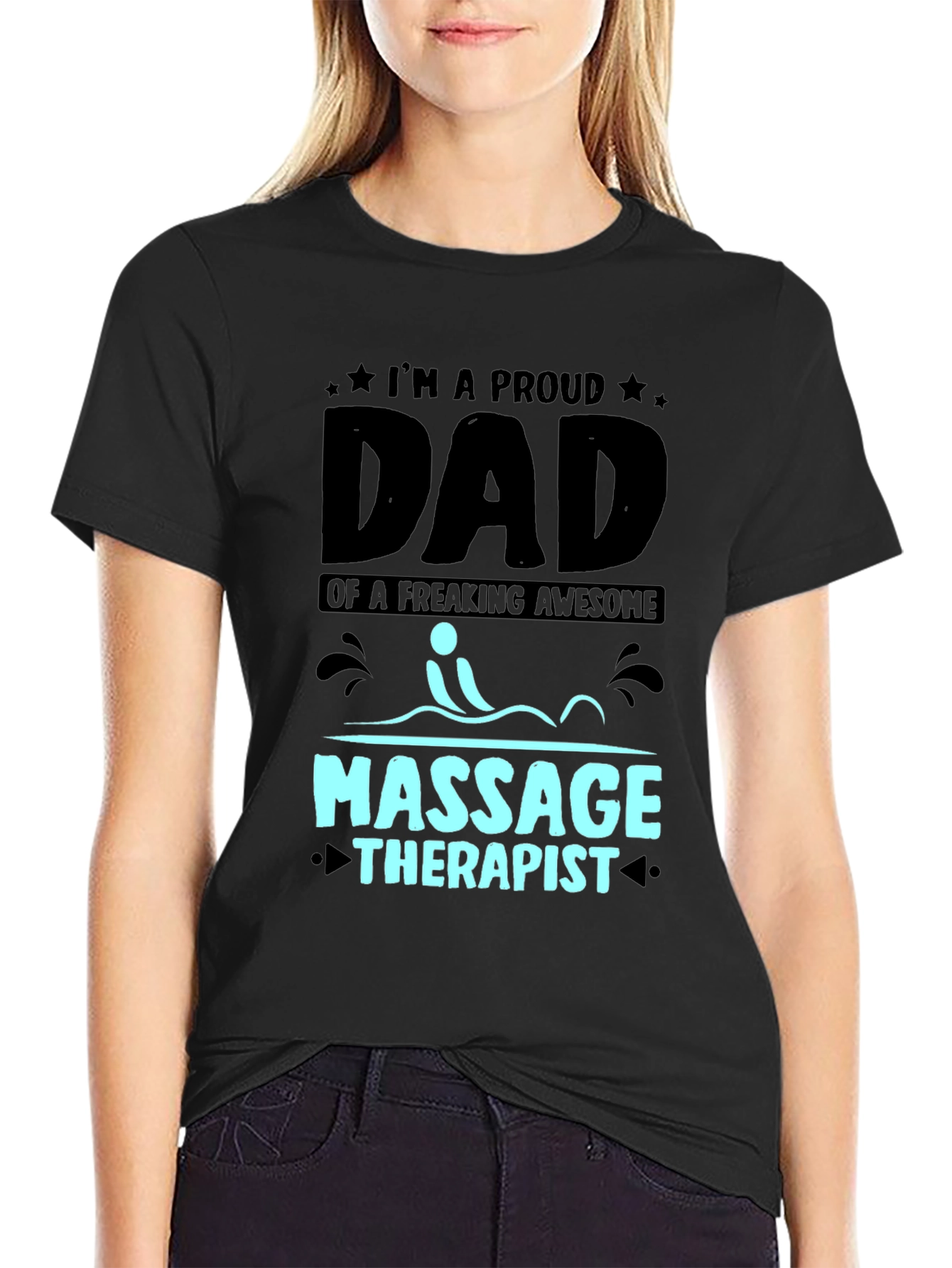 Proud Dad of Massage Therapist T-Shirt