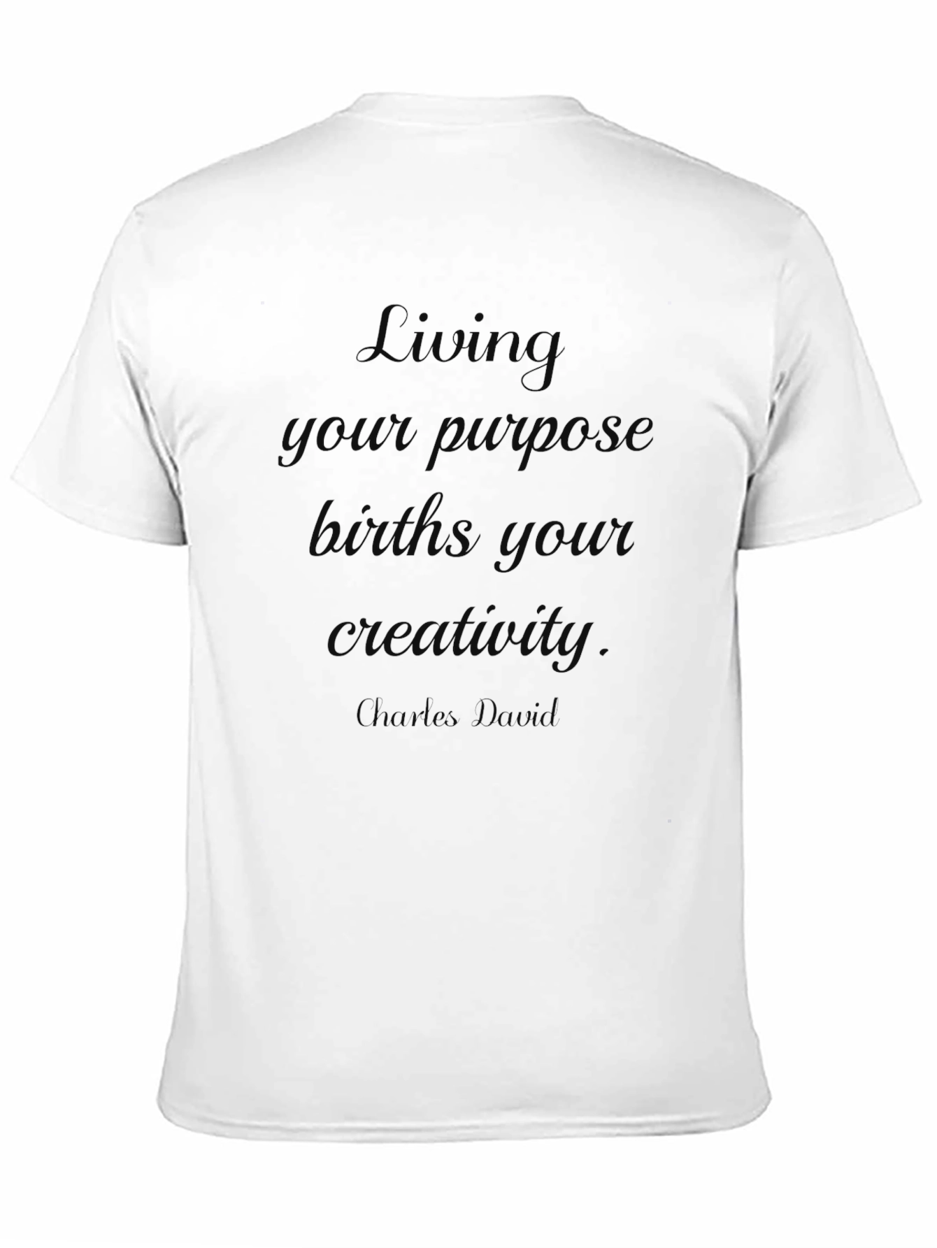 Inspirational Quote Black T-Shirt