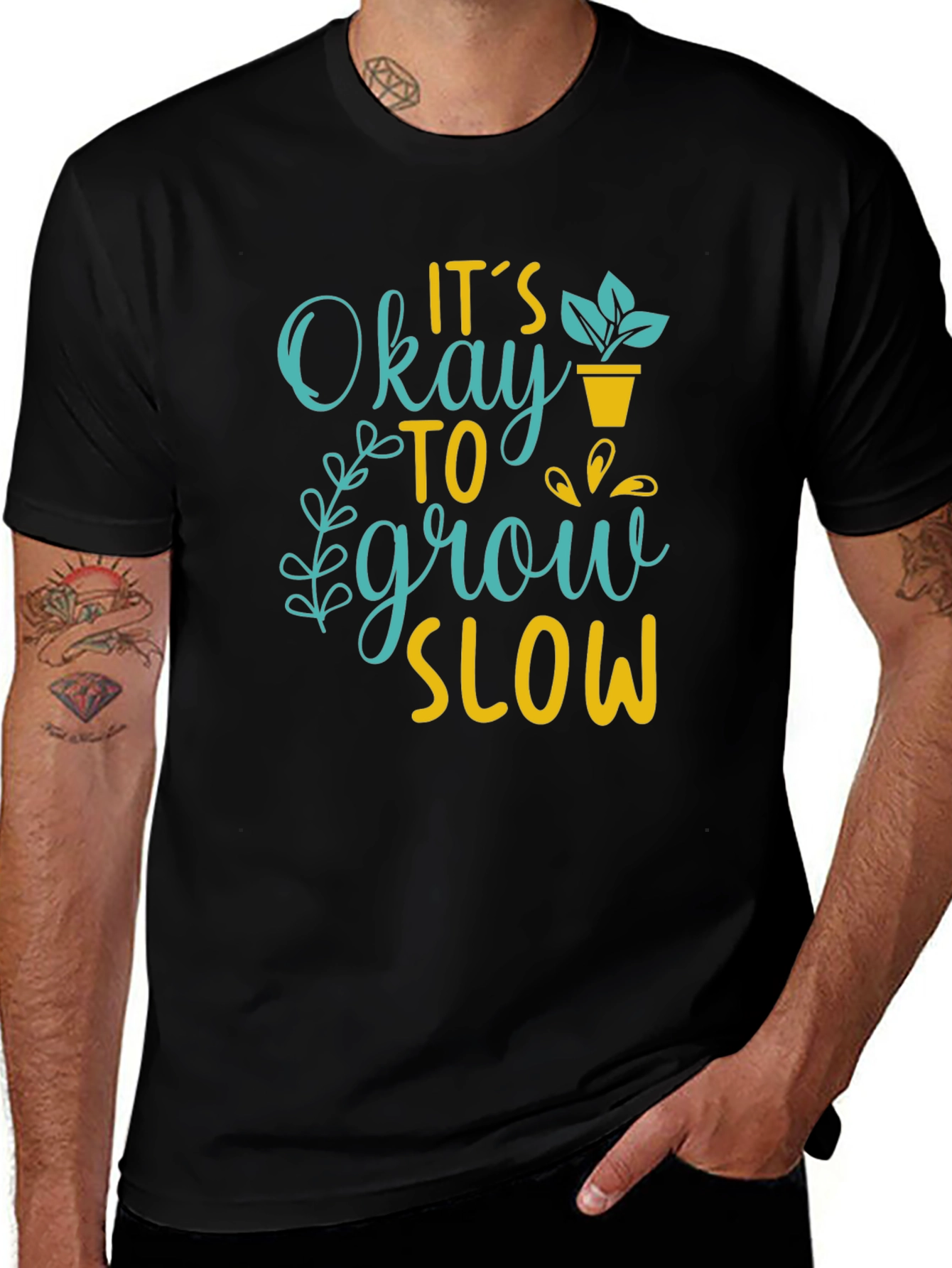 Its Okay to Grow Slow Graphic T-Shirt