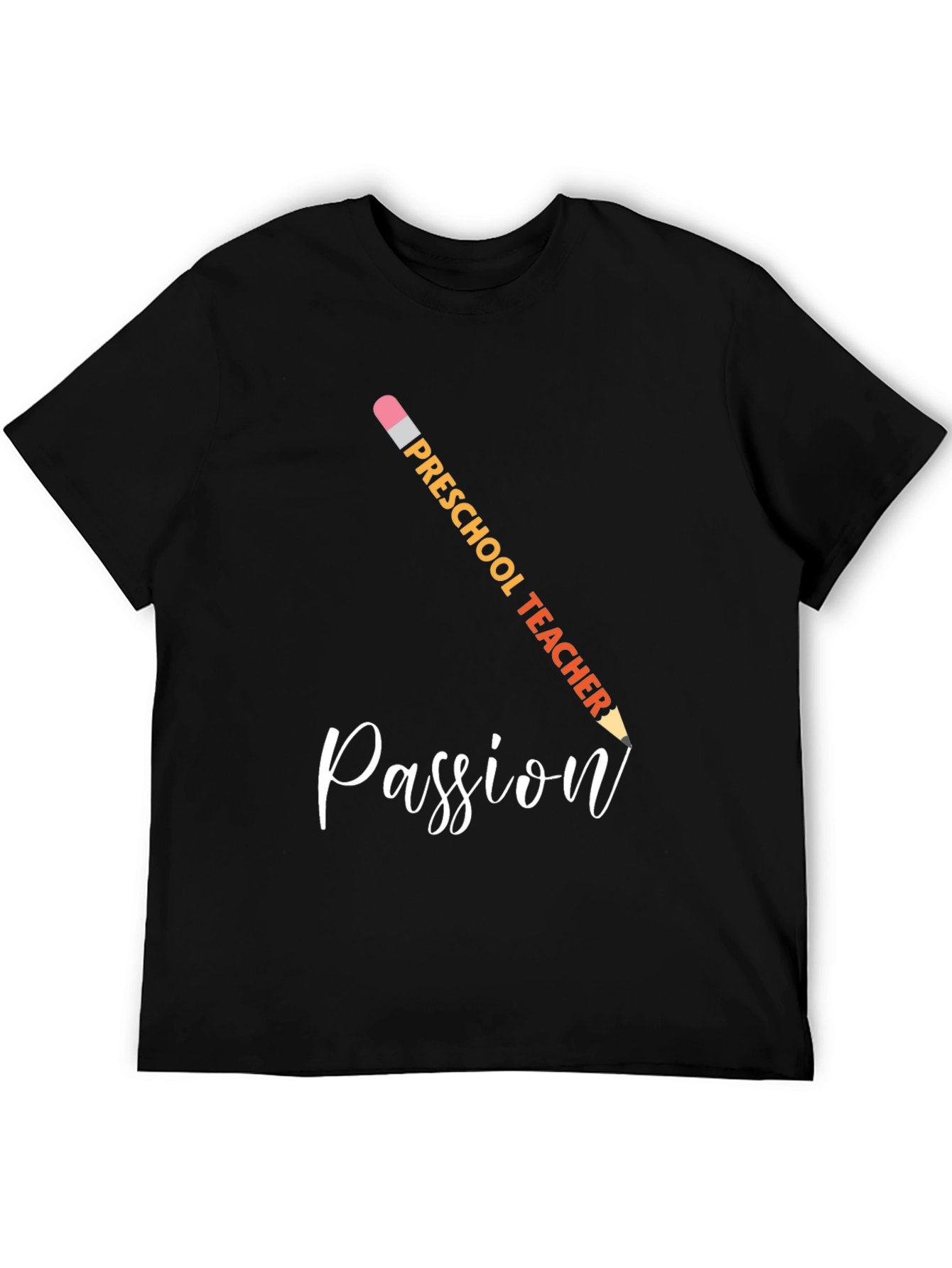 Preschool Teacher Passion T-Shirt