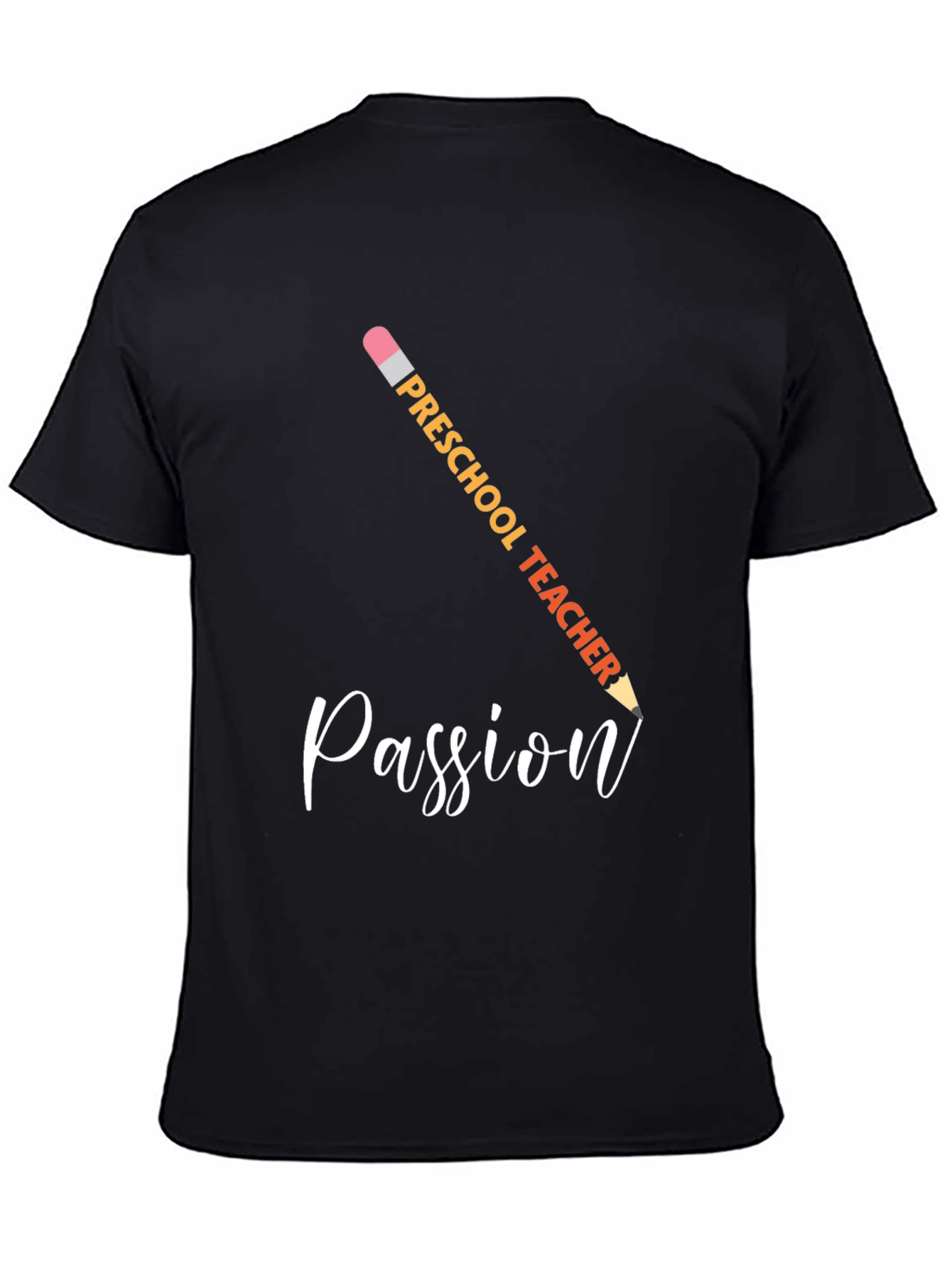 Preschool Teacher Passion T-Shirt