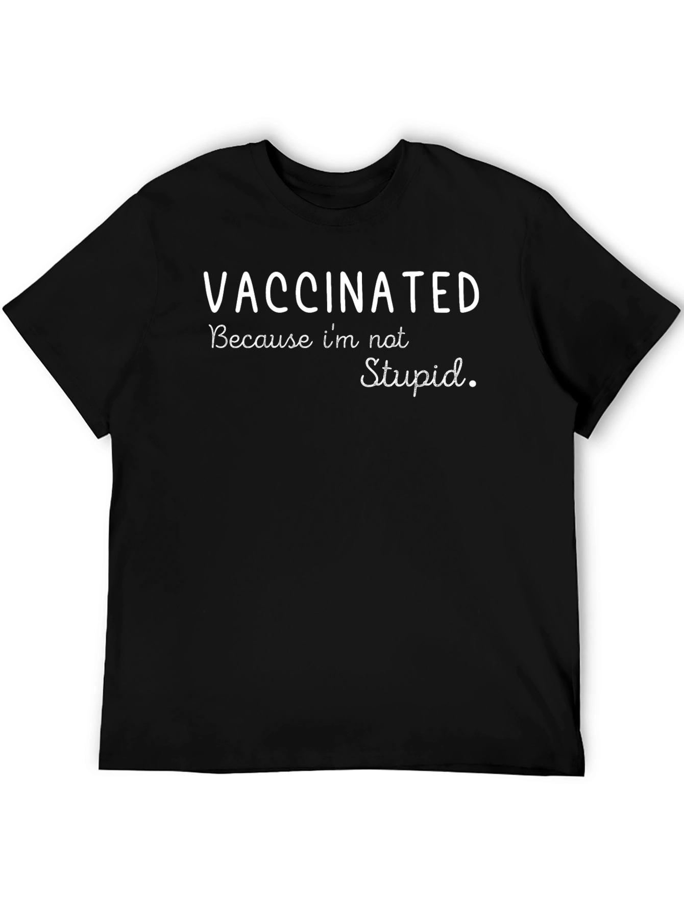 Vaccinated Slogan Tee - Black Graphic T-Shirt