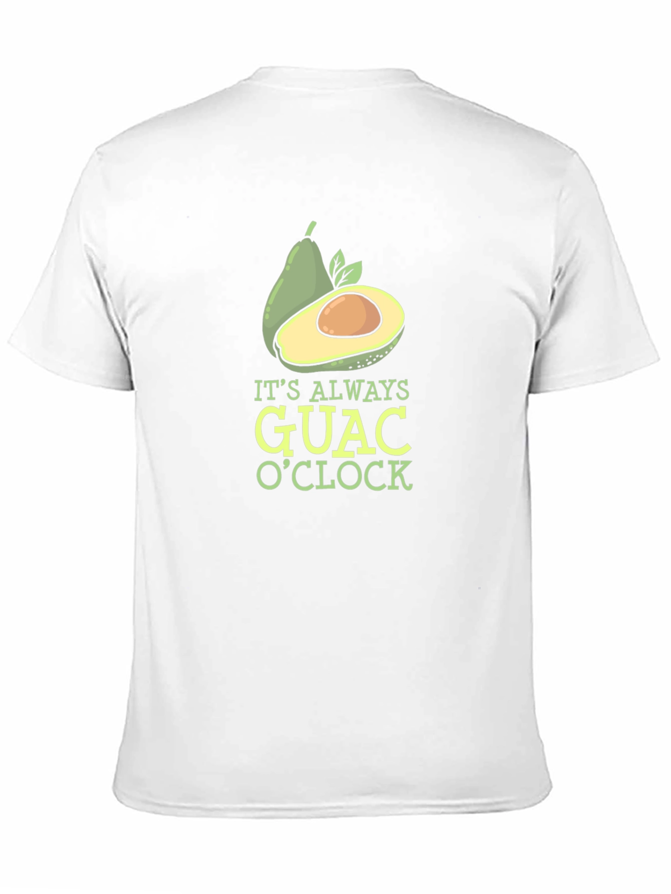 Its Always Guac OClock Graphic Tee