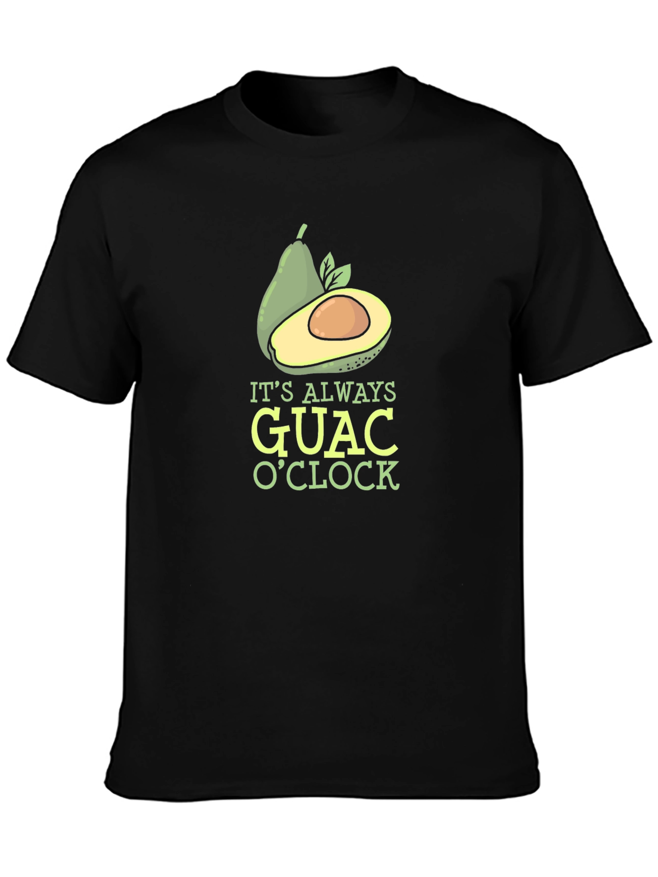 Its Always Guac OClock Graphic Tee