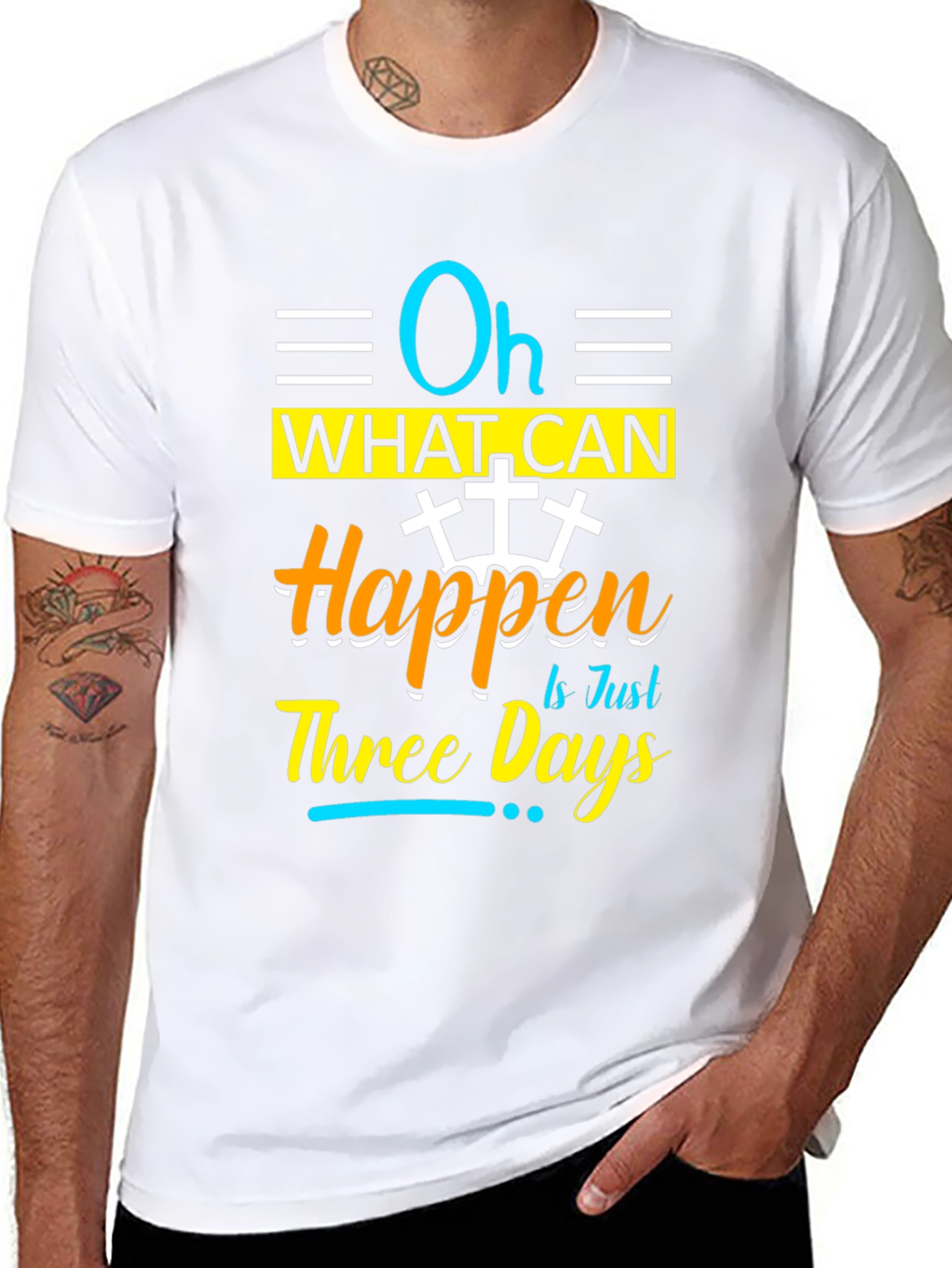 Oh What Can Happen in Just Three Days T-Shirt