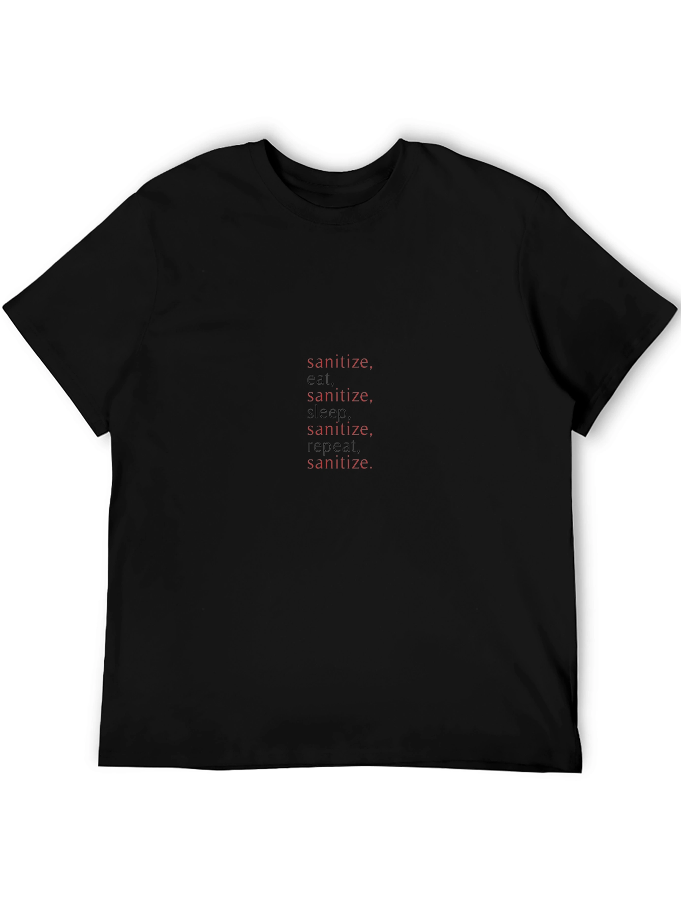Sanitize Eat Sleep Repeat T-Shirt - Black