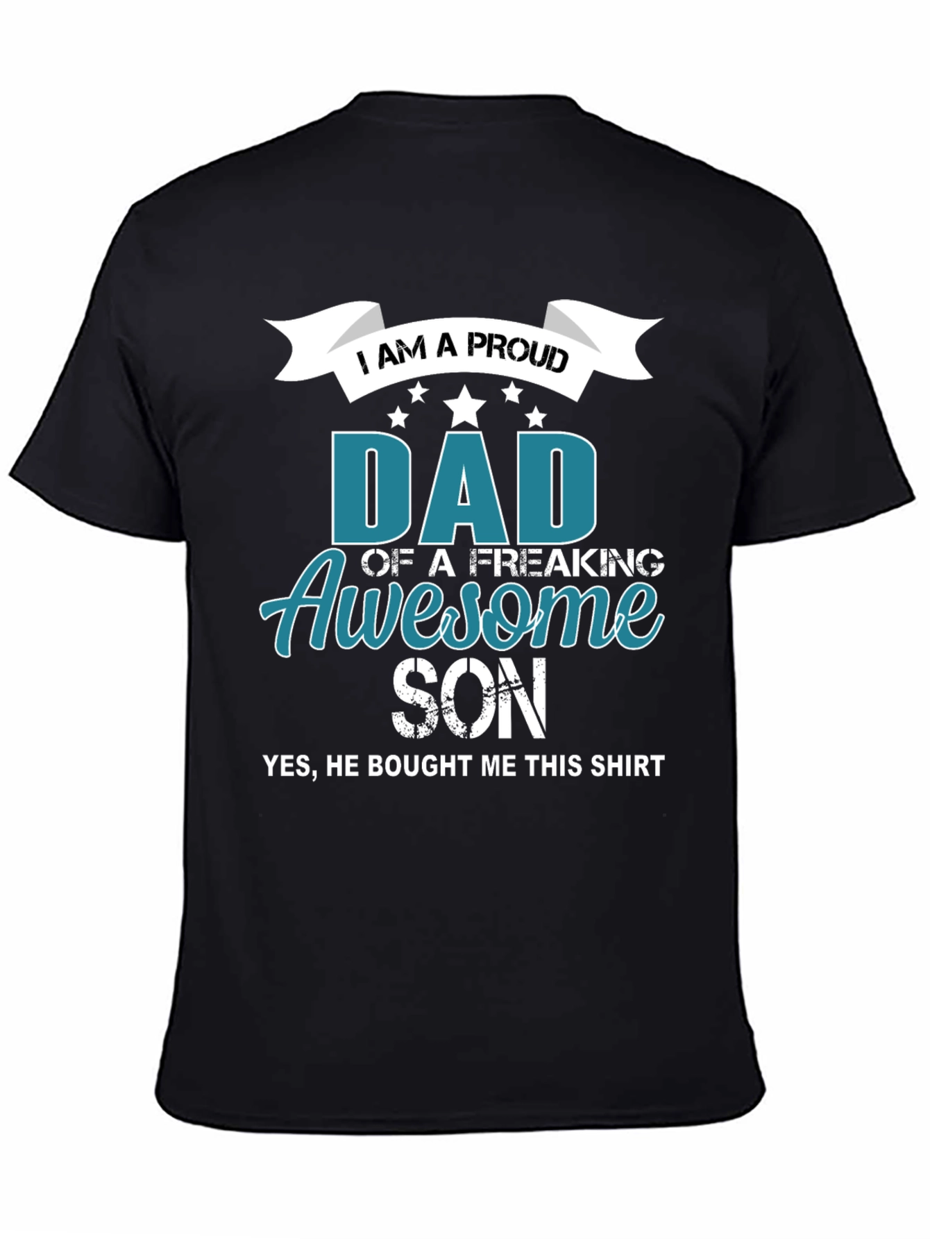 Proud Dad of an Awesome Son Graphic Tee