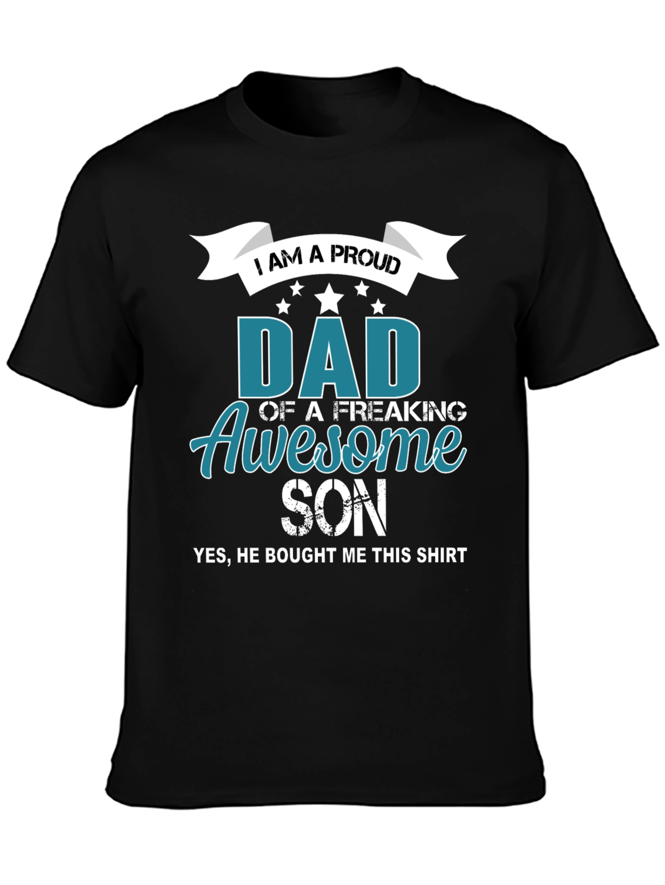 Proud Dad of an Awesome Son Graphic Tee