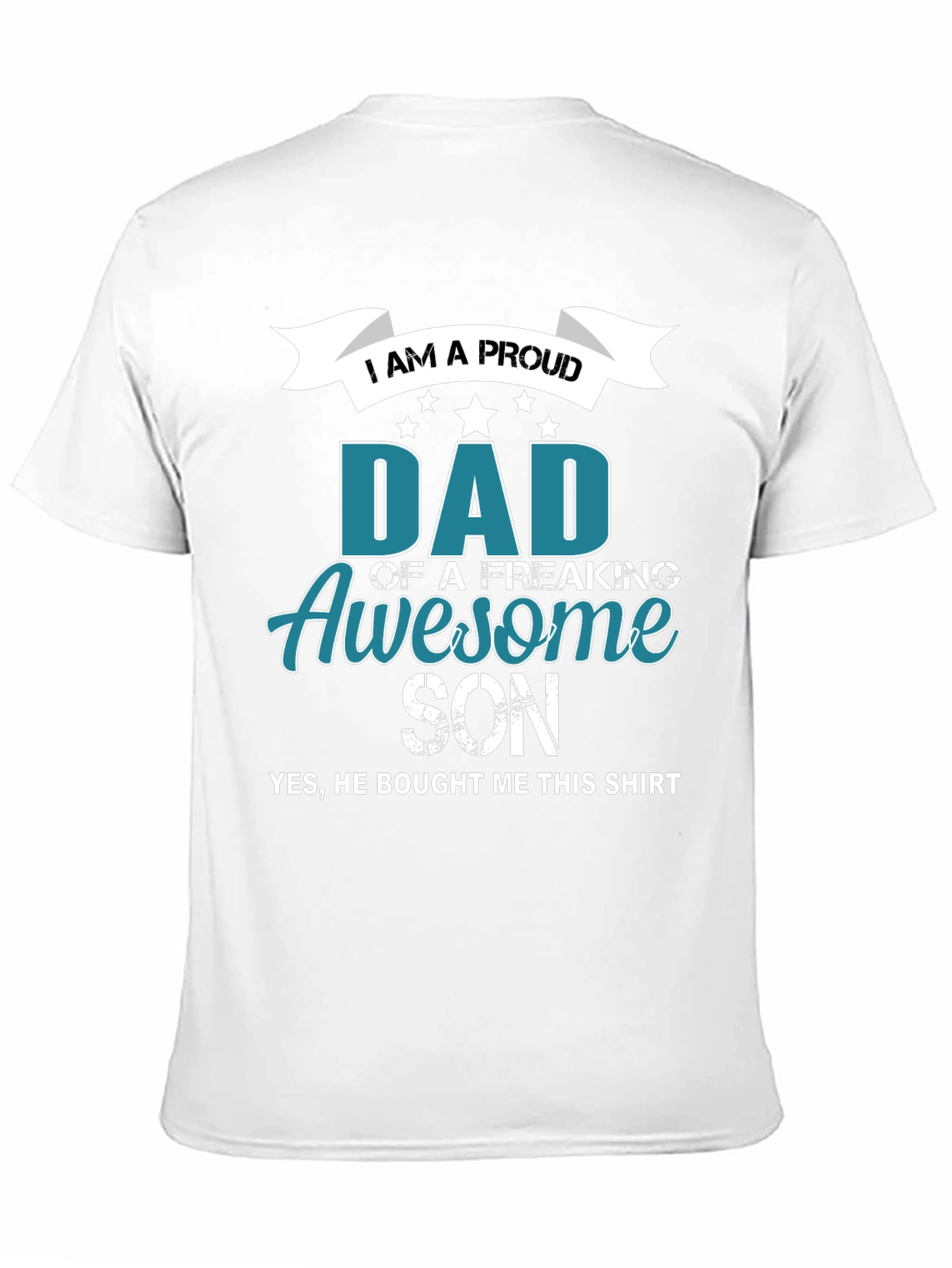 Proud Dad of an Awesome Son Graphic Tee