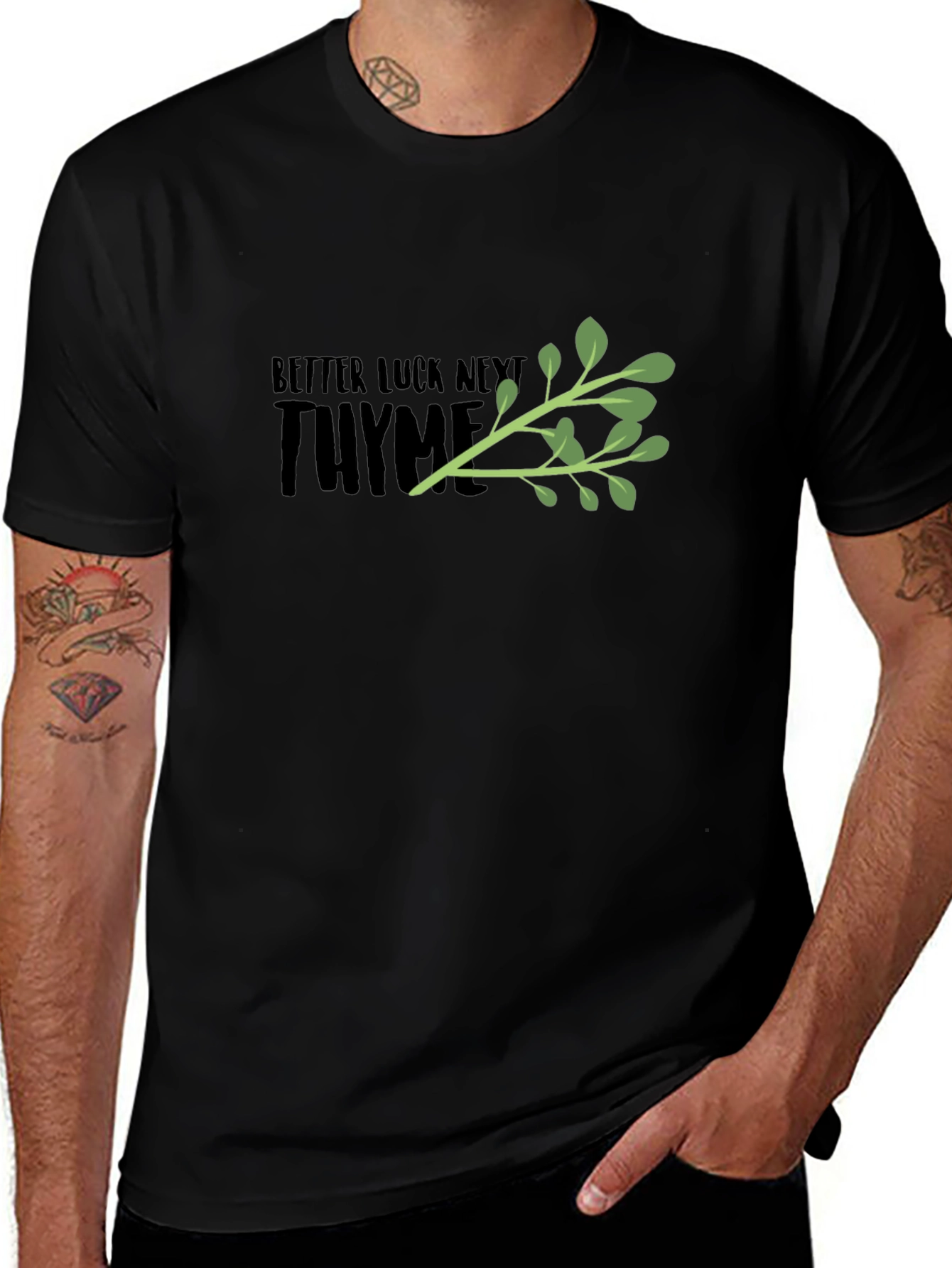 Better Luck Next Thyme Black Graphic Tee