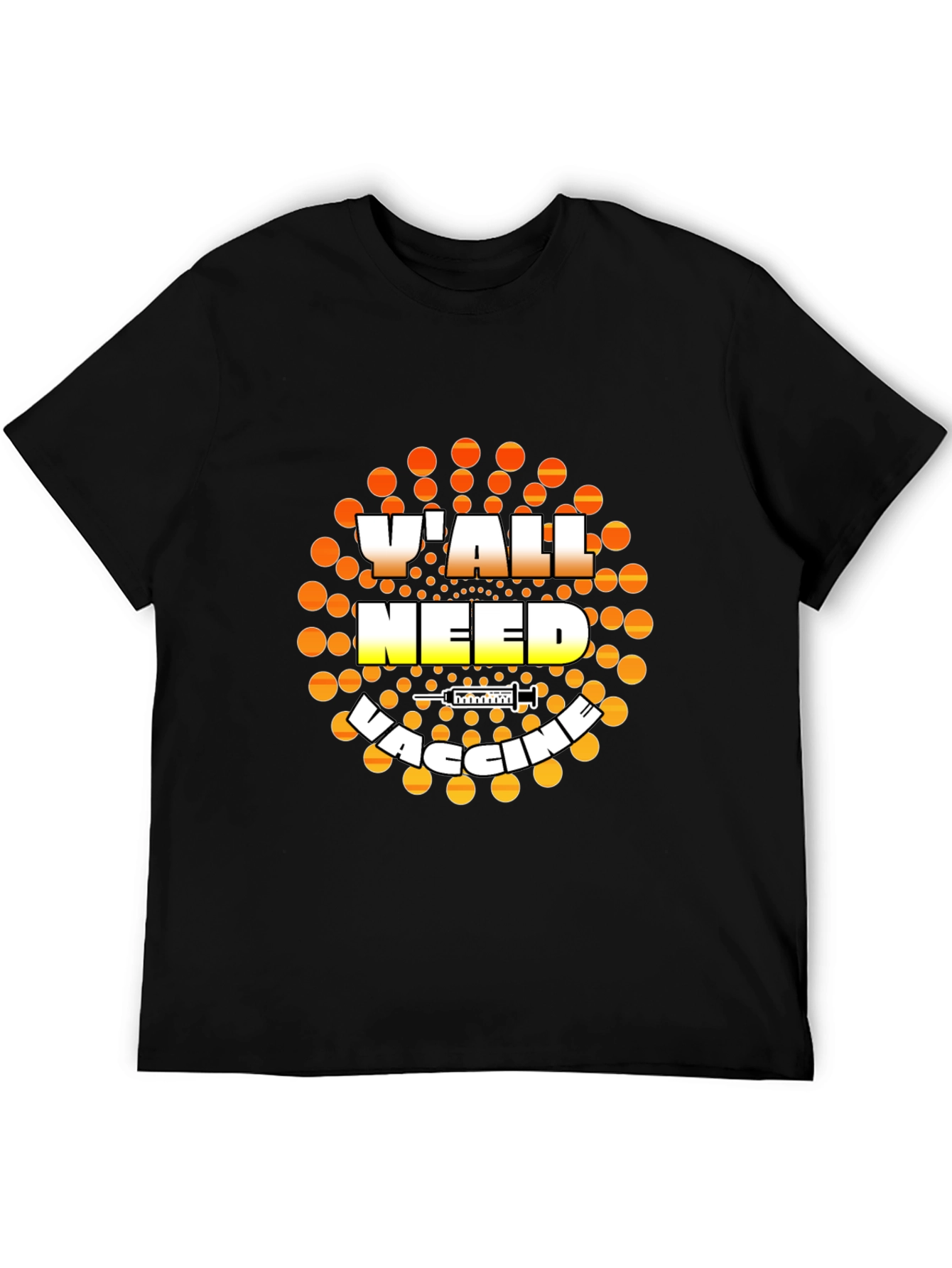 Yall Need Vaccine Graphic T-Shirt