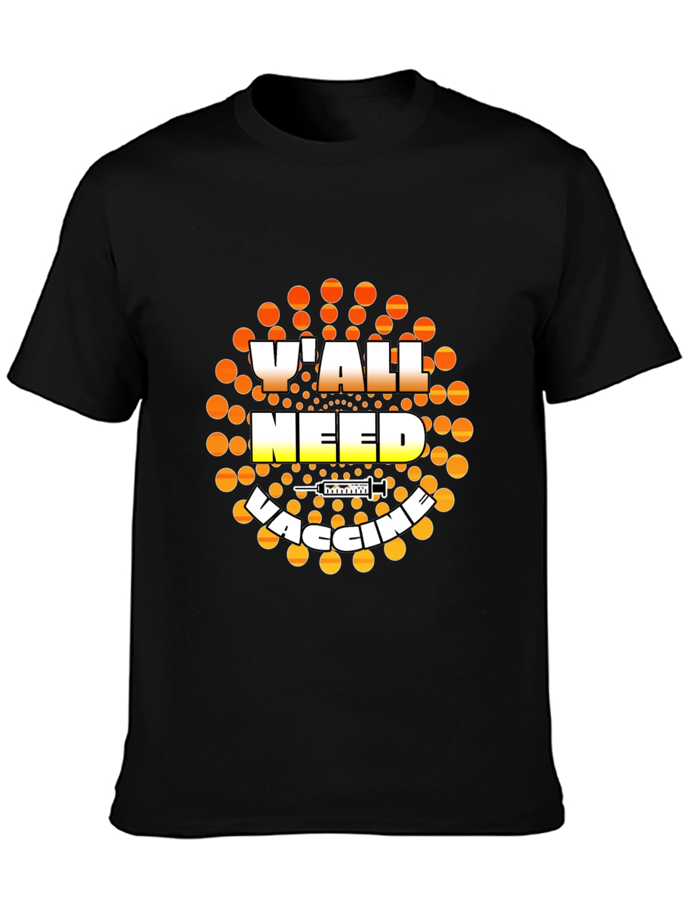 Yall Need Vaccine Graphic T-Shirt