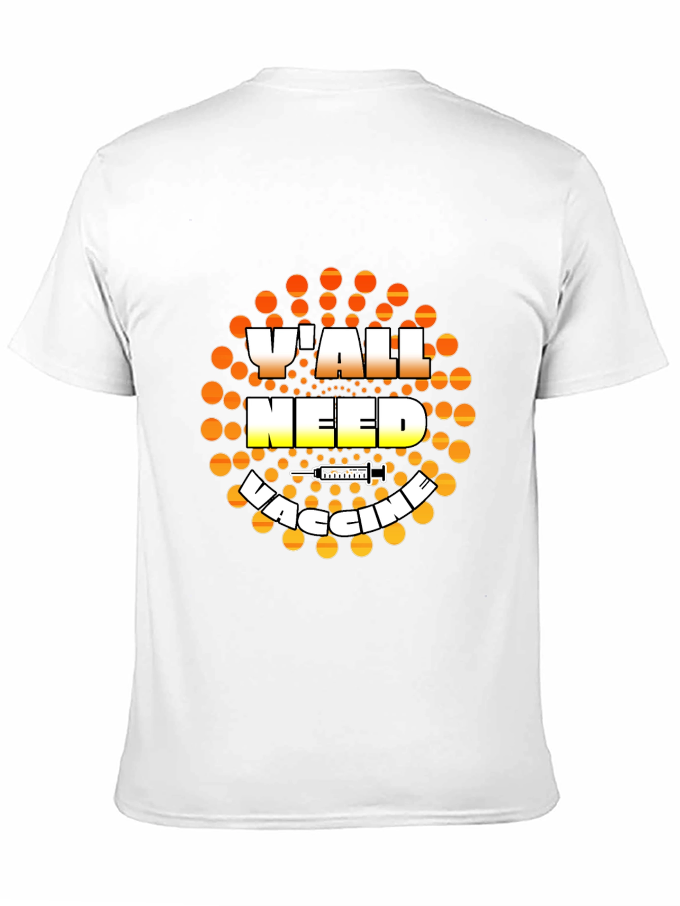 Yall Need Vaccine Graphic T-Shirt
